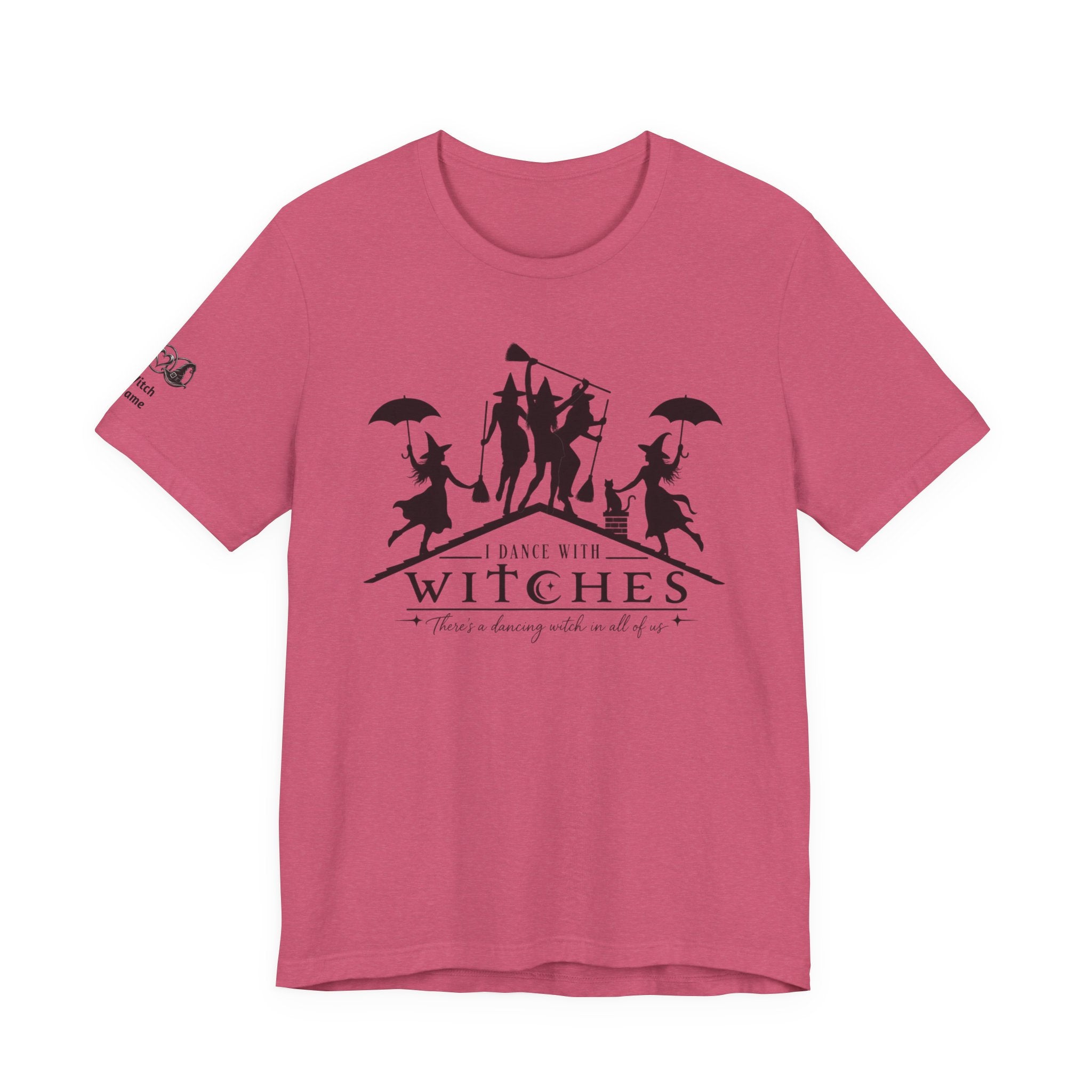 There's a Dancing Witch in All of Us — Custom Witch Dance Group Shirt