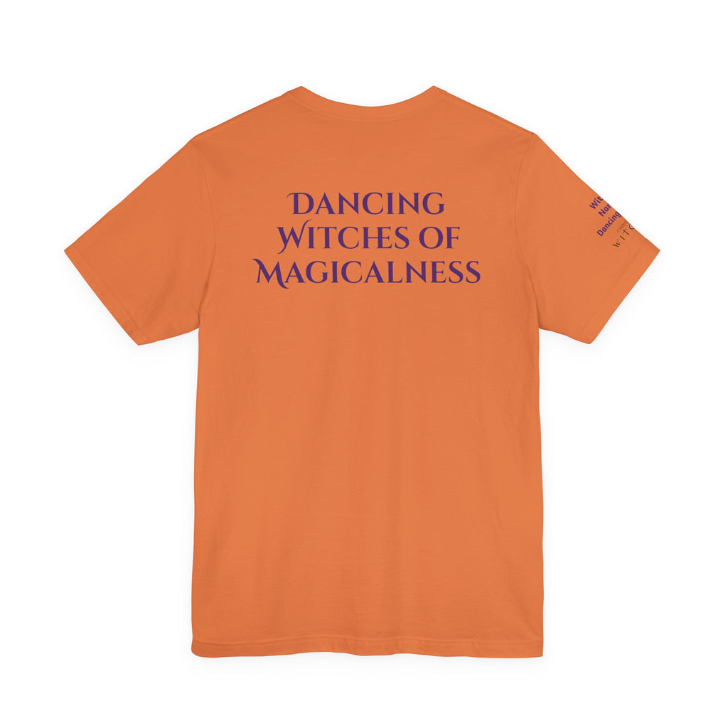 Not Every Witch Lives in Salem — Custom Witch Dance Shirt