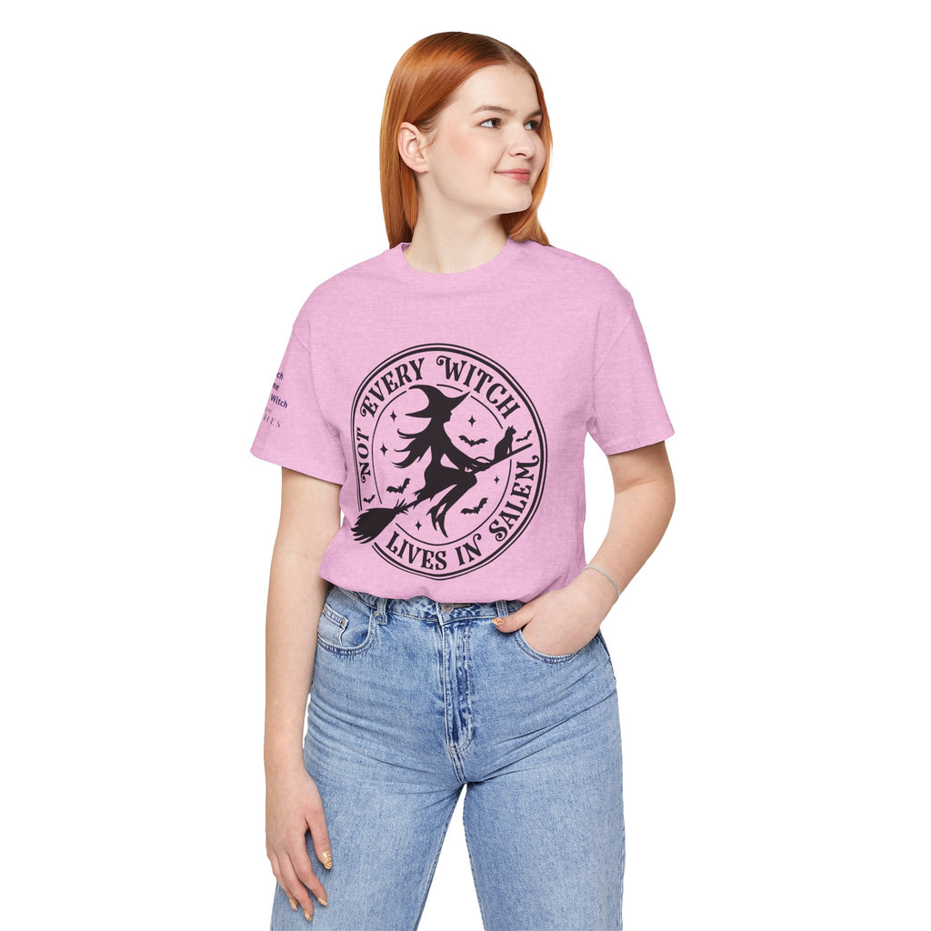 Not Every Witch Lives in Salem — Custom Witch Dance Group Shirt