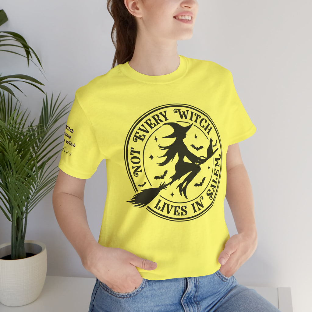 Not Every Witch Lives in Salem — Custom Witch Dance Group Shirt