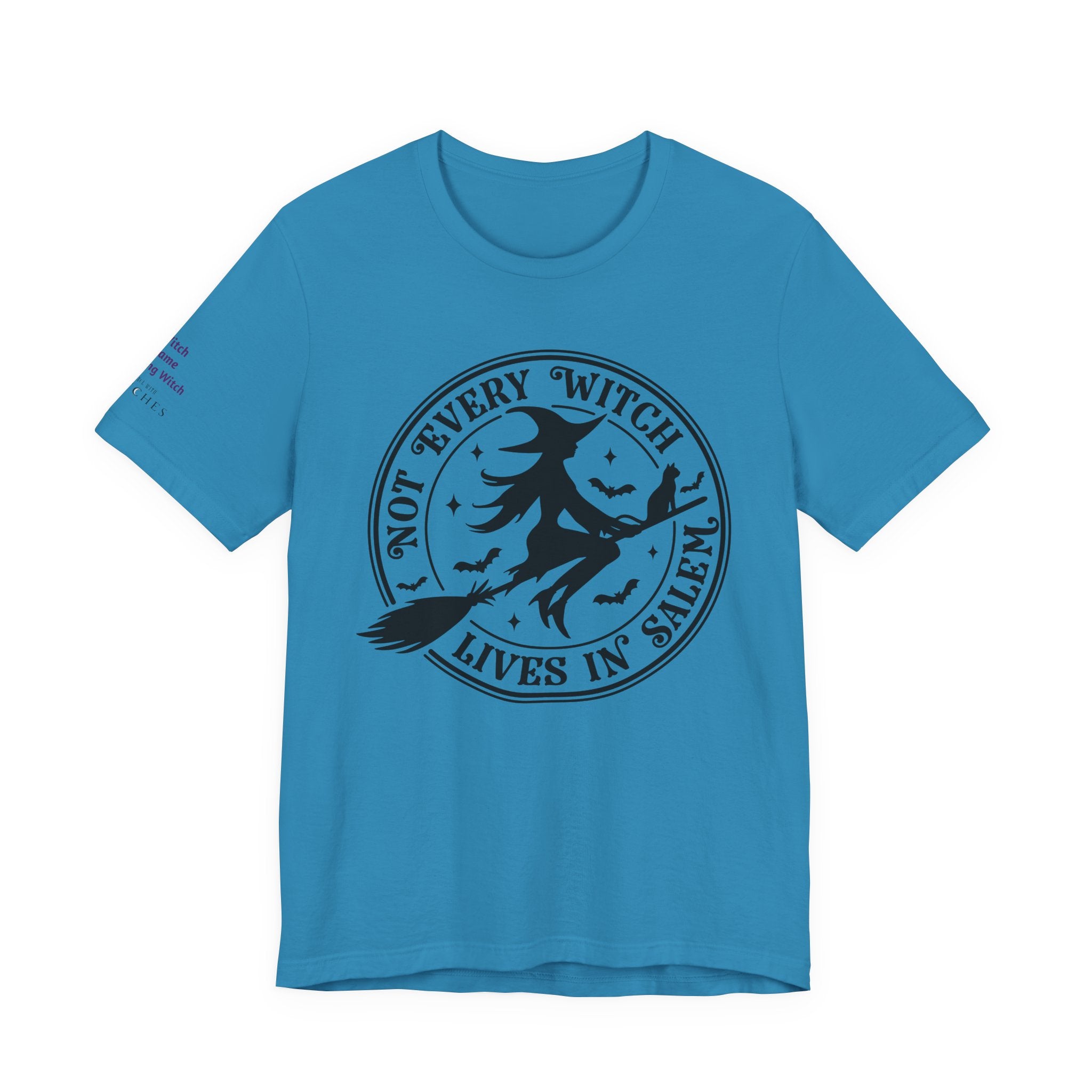 Not Every Witch Lives in Salem — Custom Witch Dance Group Shirt