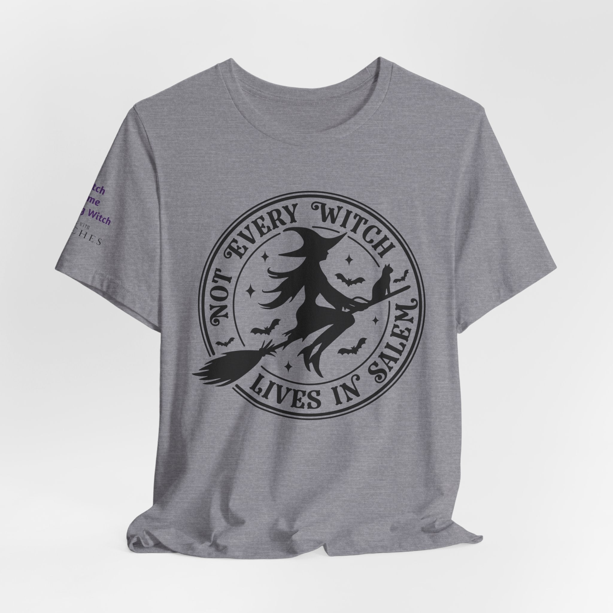Not Every Witch Lives in Salem — Custom Witch Dance Group Shirt
