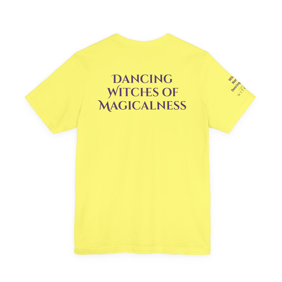 Not Every Witch Lives in Salem — Custom Witch Dance Shirt