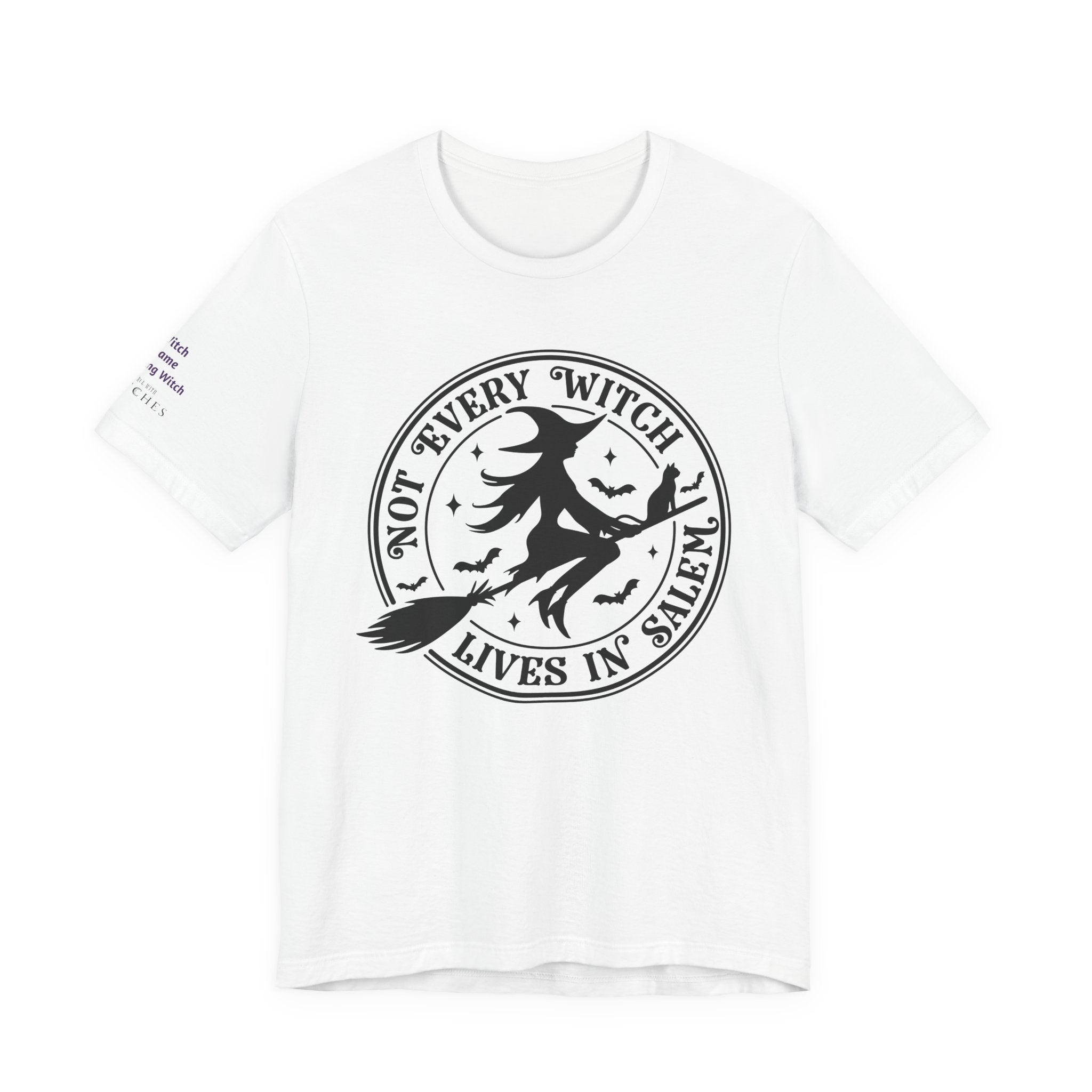 Not Every Witch Lives in Salem — Custom Witch Dance Group Shirt