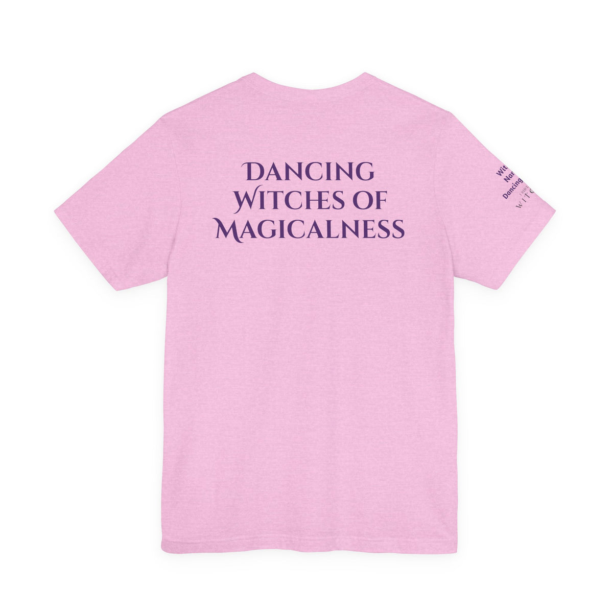 Not Every Witch Lives in Salem — Custom Witch Dance Shirt