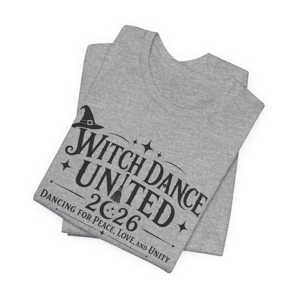 Witch Dance United 2026 Tee – Dancing for Peace, Love & Unity