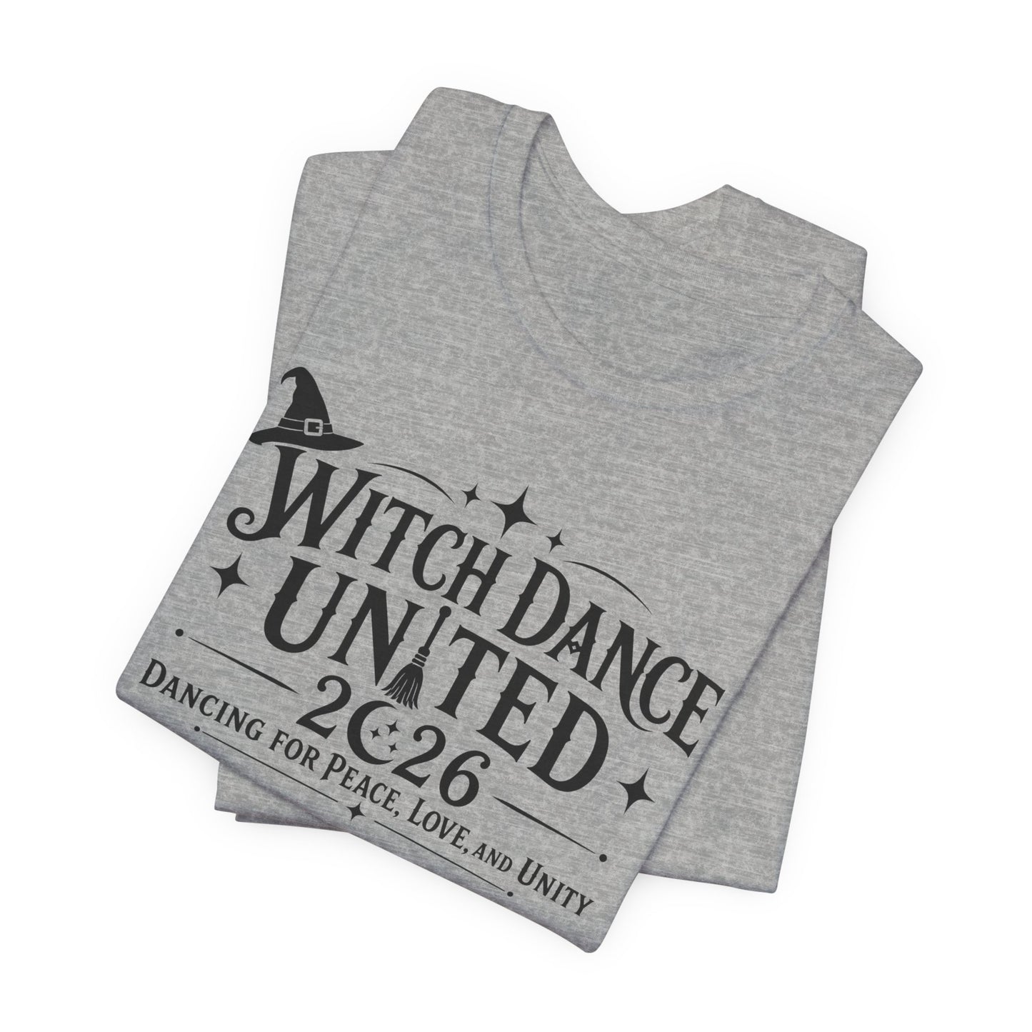 Witch Dance United 2026 Tee – Dancing for Peace, Love & Unity