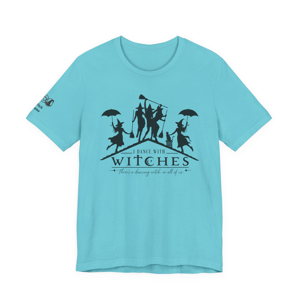 There's a Dancing Witch in All of Us — Custom Witch Dance Group Shirt