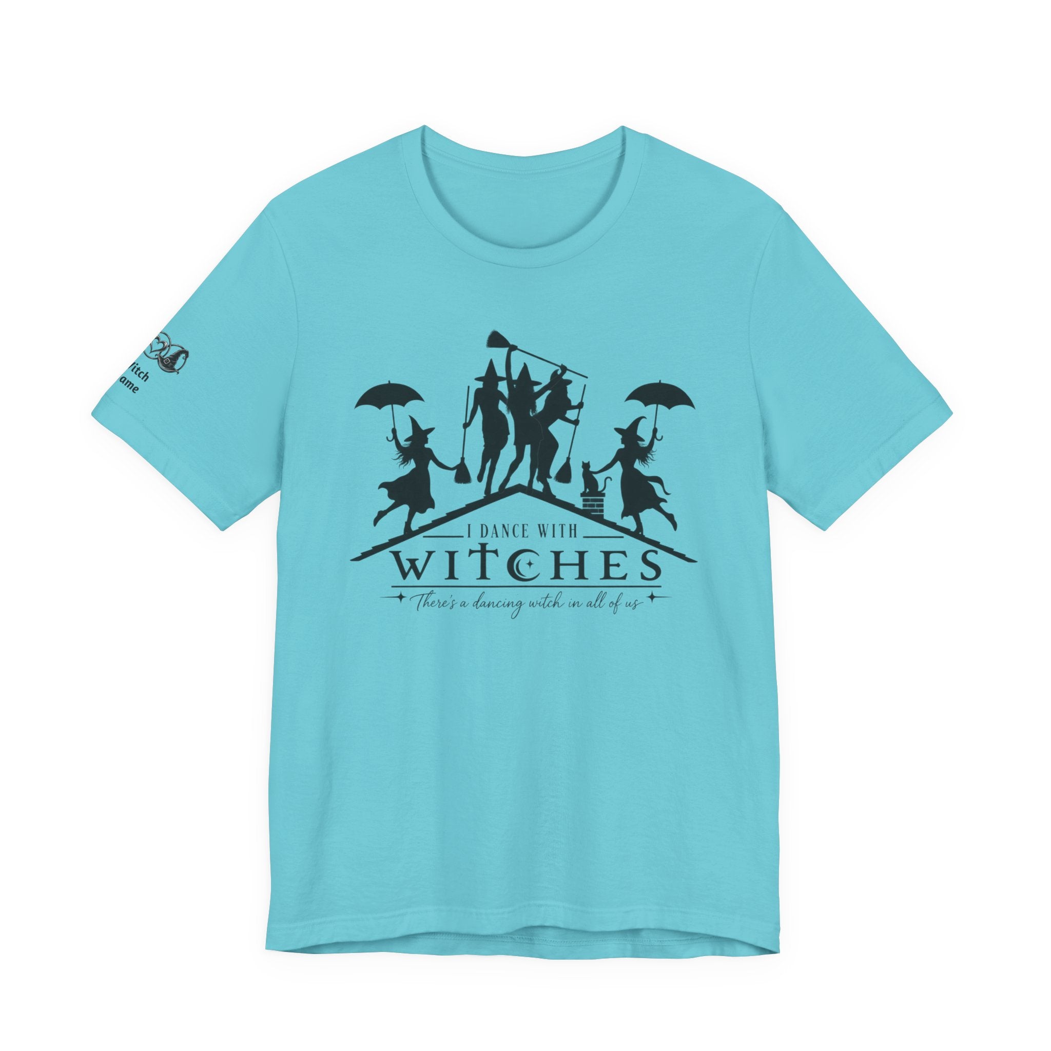 There's a Dancing Witch in All of Us — Custom Witch Dance Group Shirt