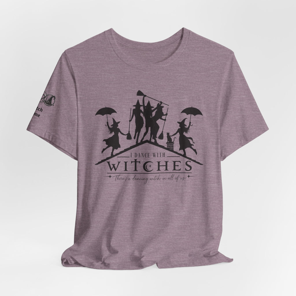 There's a Dancing Witch in All of Us — Custom Witch Dance Group Shirt