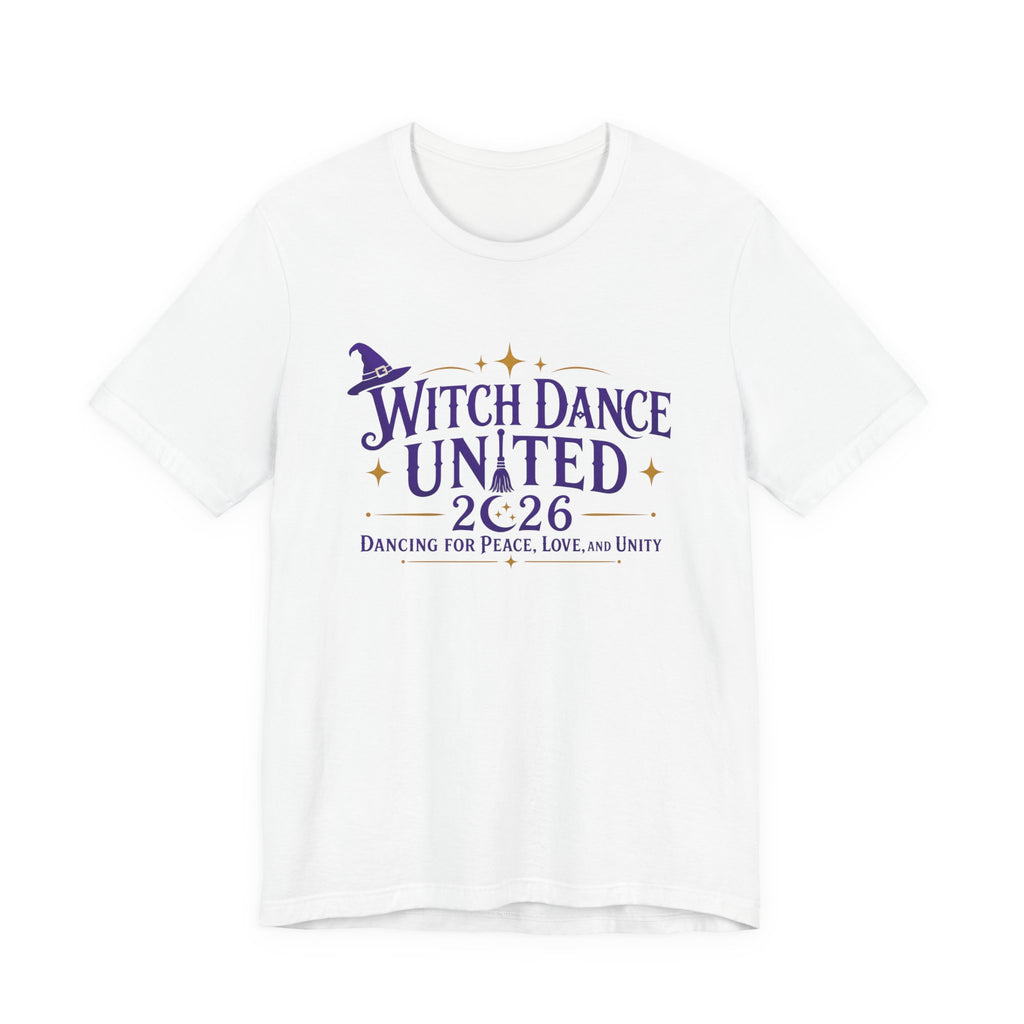 New & Updated Witch Dance United 2026 T-Shirt — Dancing for Peace, Love & Unity Tee