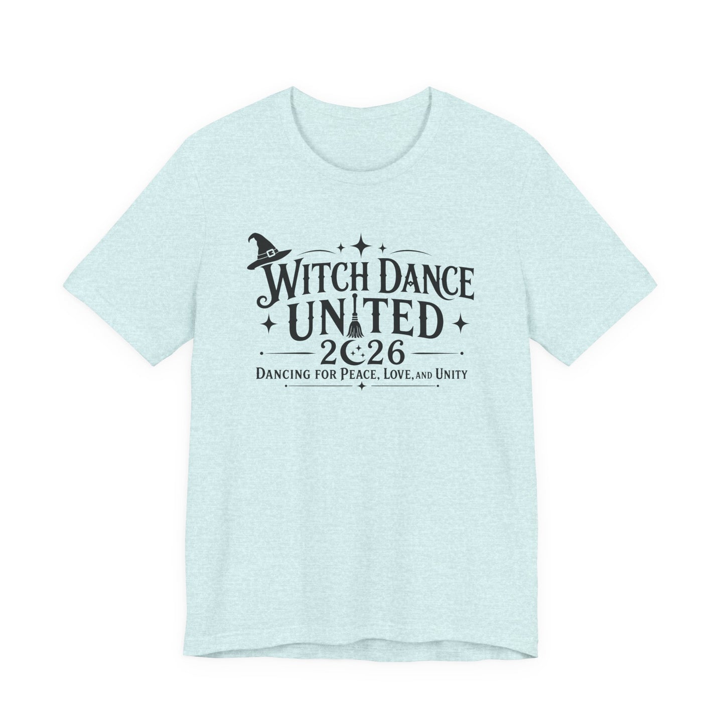 Witch Dance United 2026 Tee – Dancing for Peace, Love & Unity