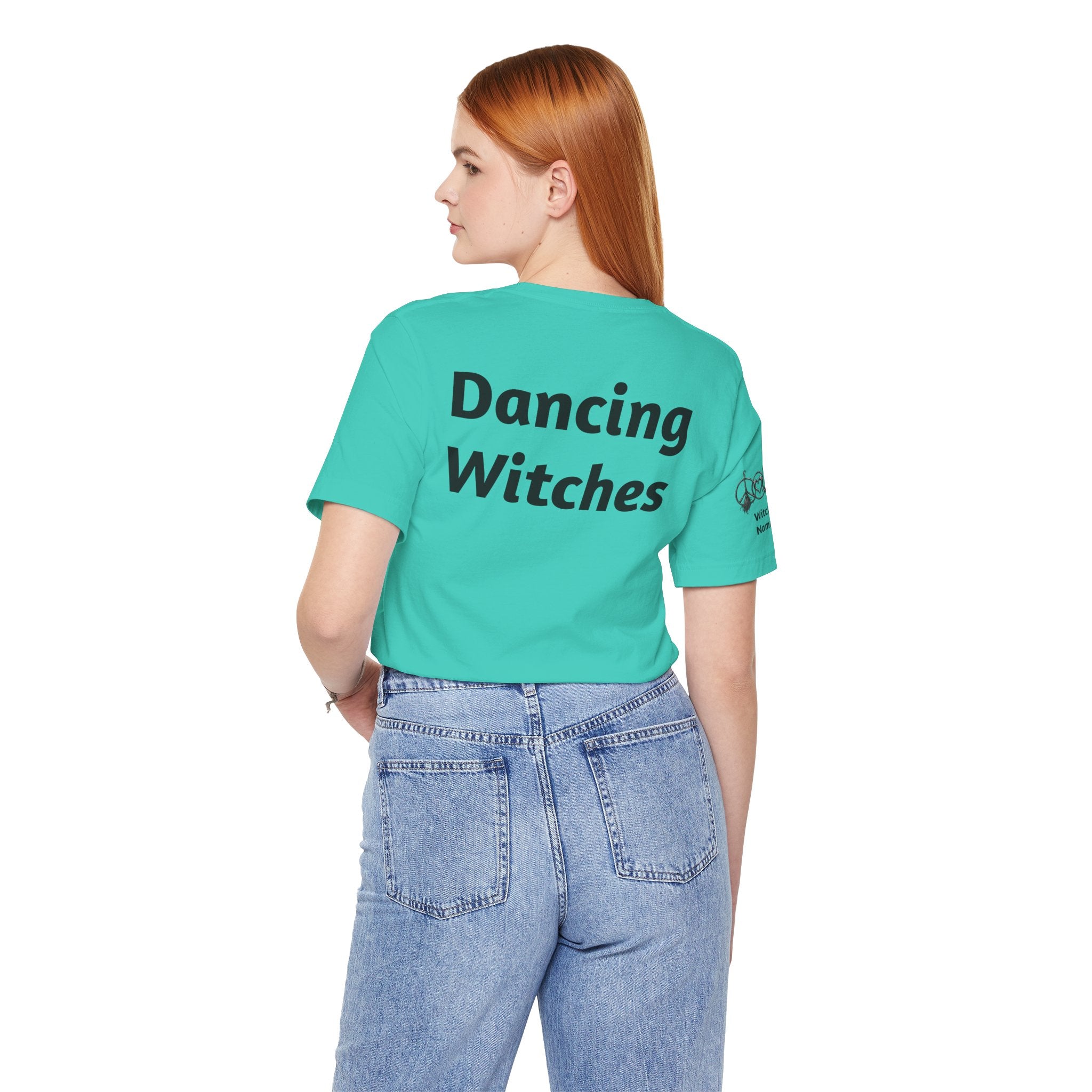 There's a Dancing Witch in All of Us — Custom Witch Dance Group Shirt
