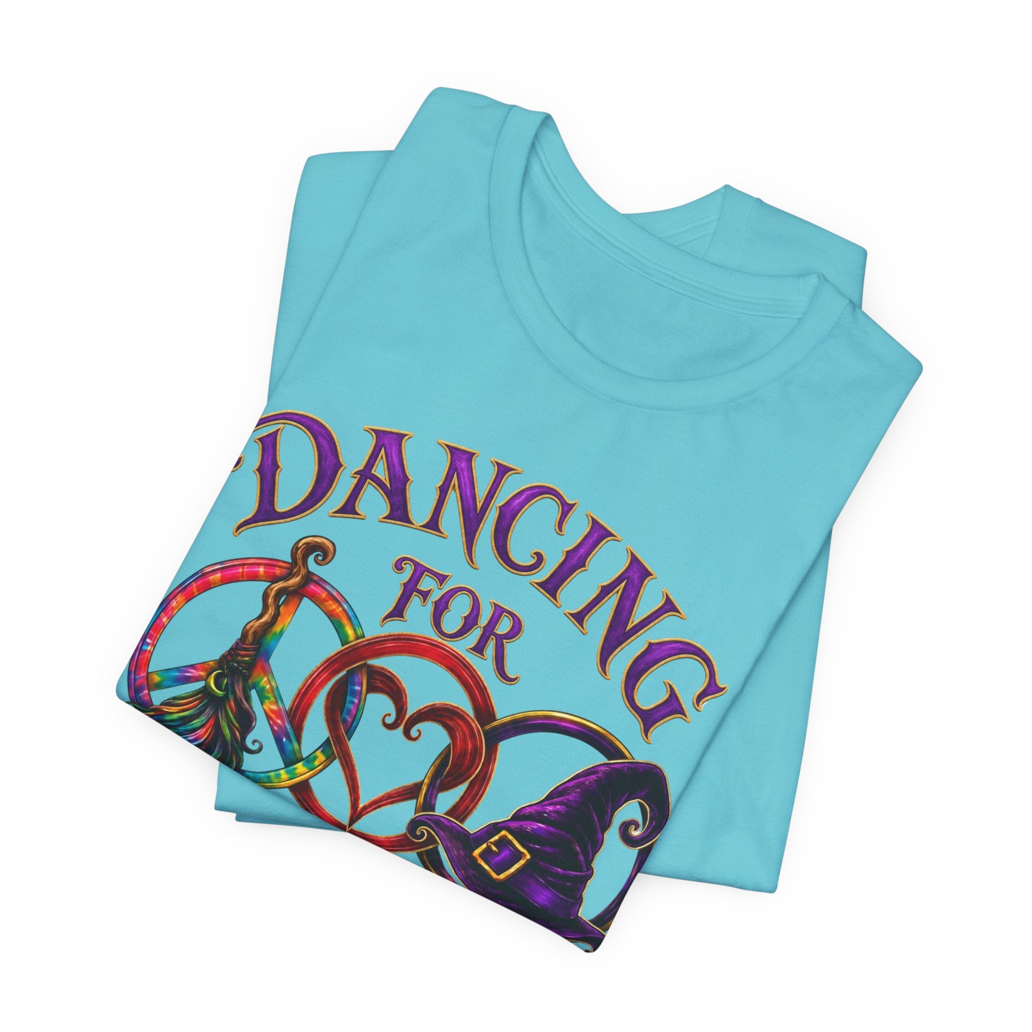 Dancing for Peace, Love & Unity — Custom Witch Dance Group Shirt