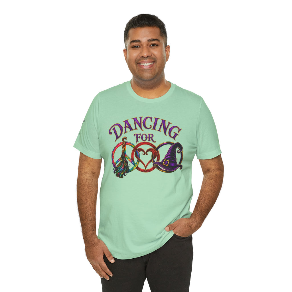 Dancing for Peace, Love & Unity — Personalized Witch Dance Shirt