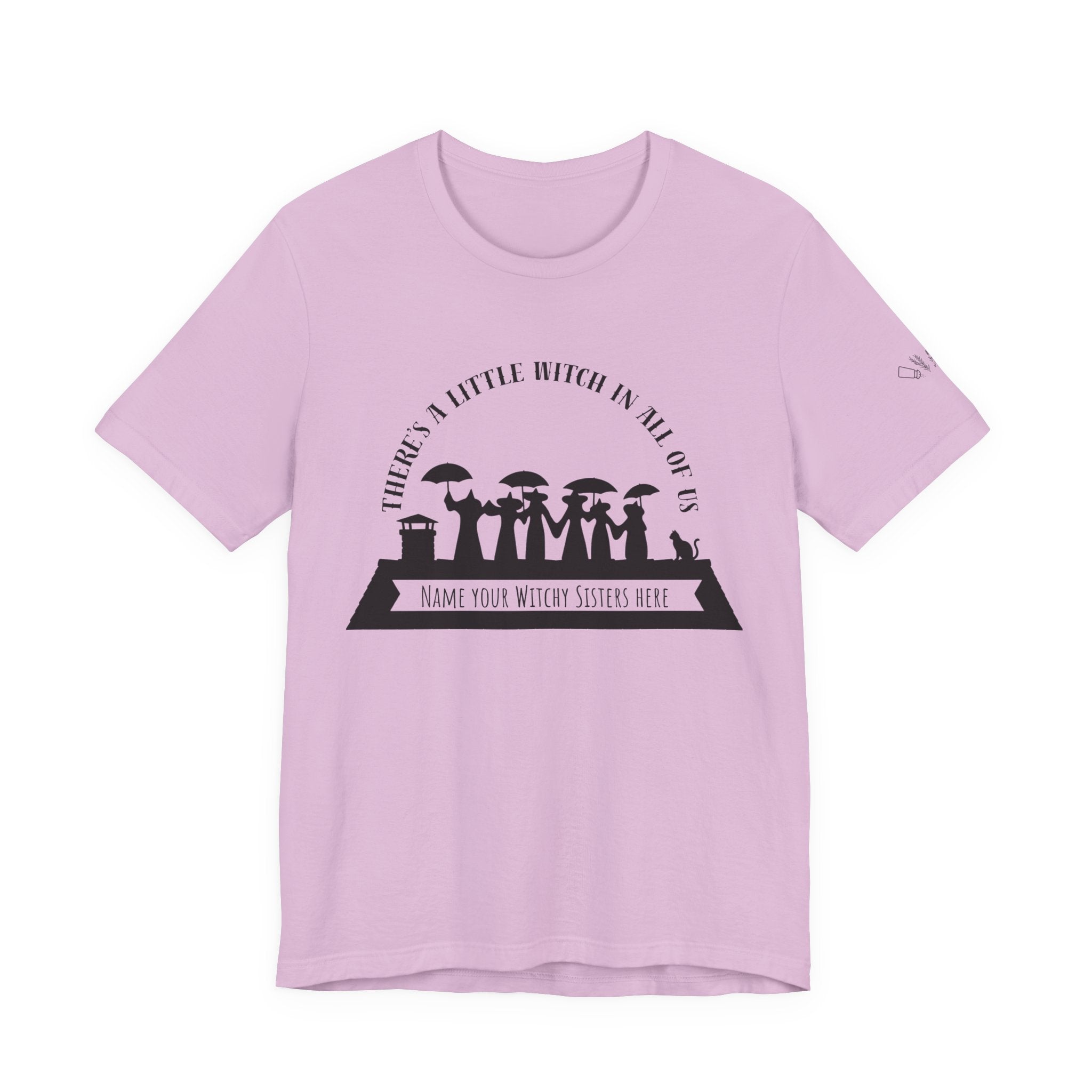 There’s a Little Witch in All of Us — Personalized Witchy Sisters Tee