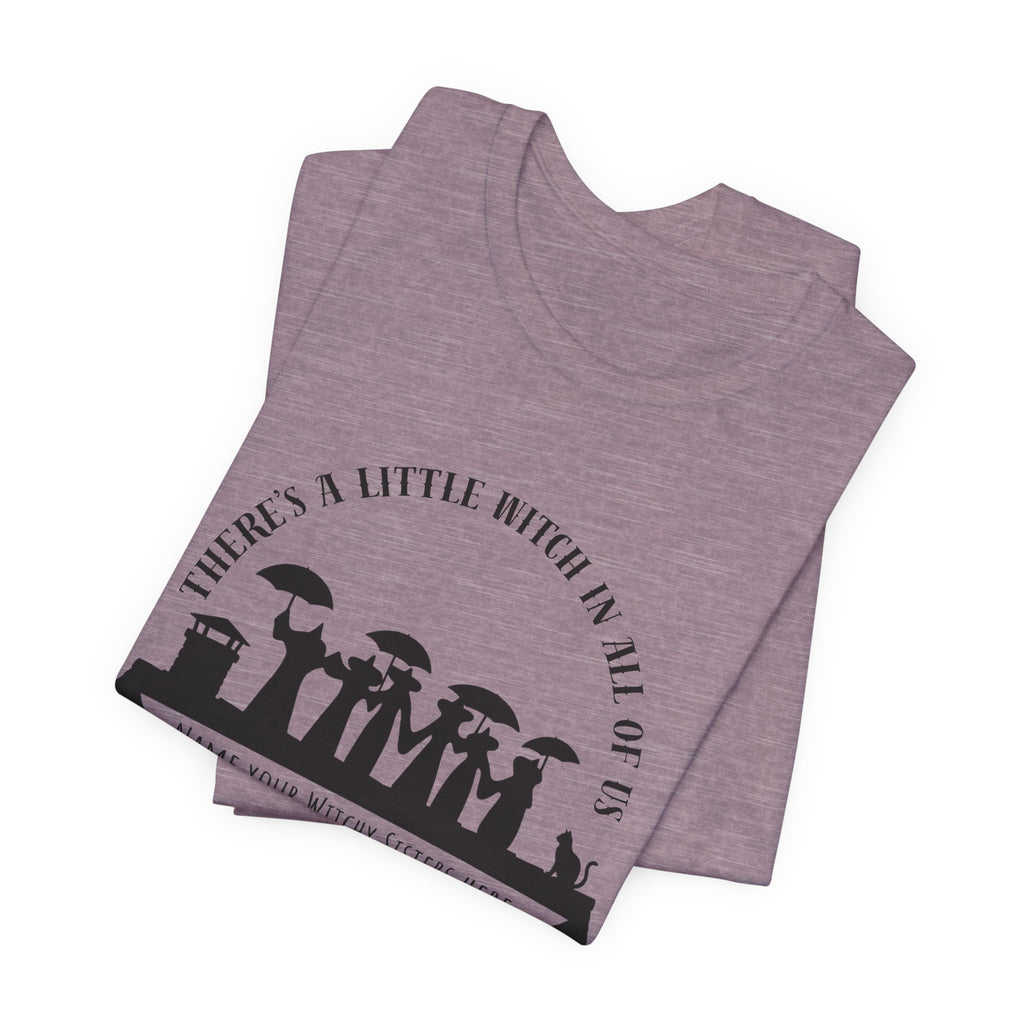 There’s a Little Witch in All of Us — Personalized Witchy Sisters Tee