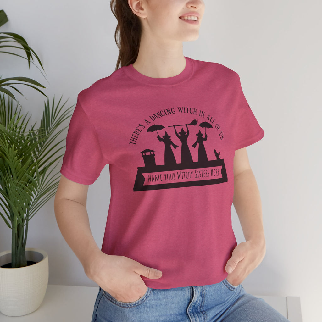 There’s a Dancing Witch in All of Us — Personalized Three Witches Dance Tee (lighter colors)