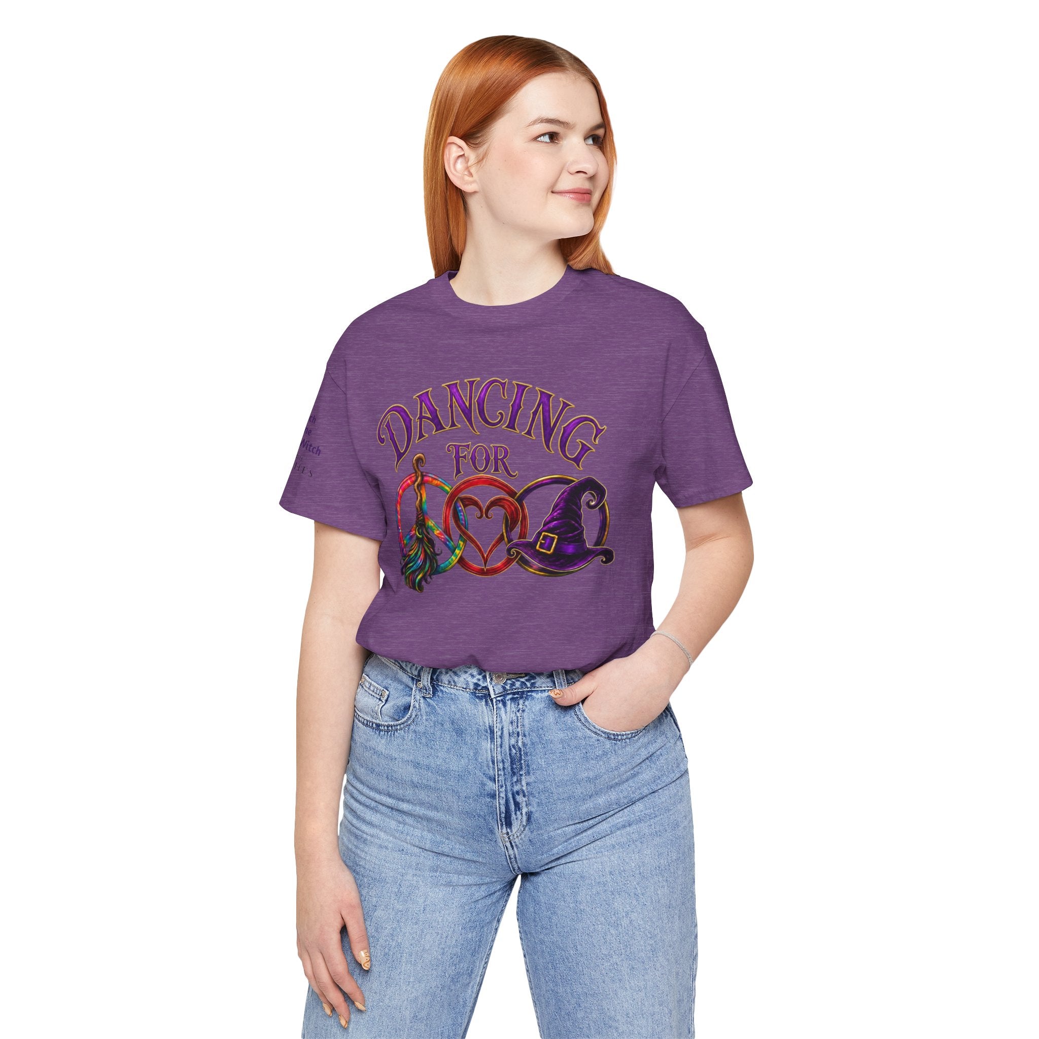 Dancing for Peace, Love & Unity — Custom Witch Dance Group Shirt