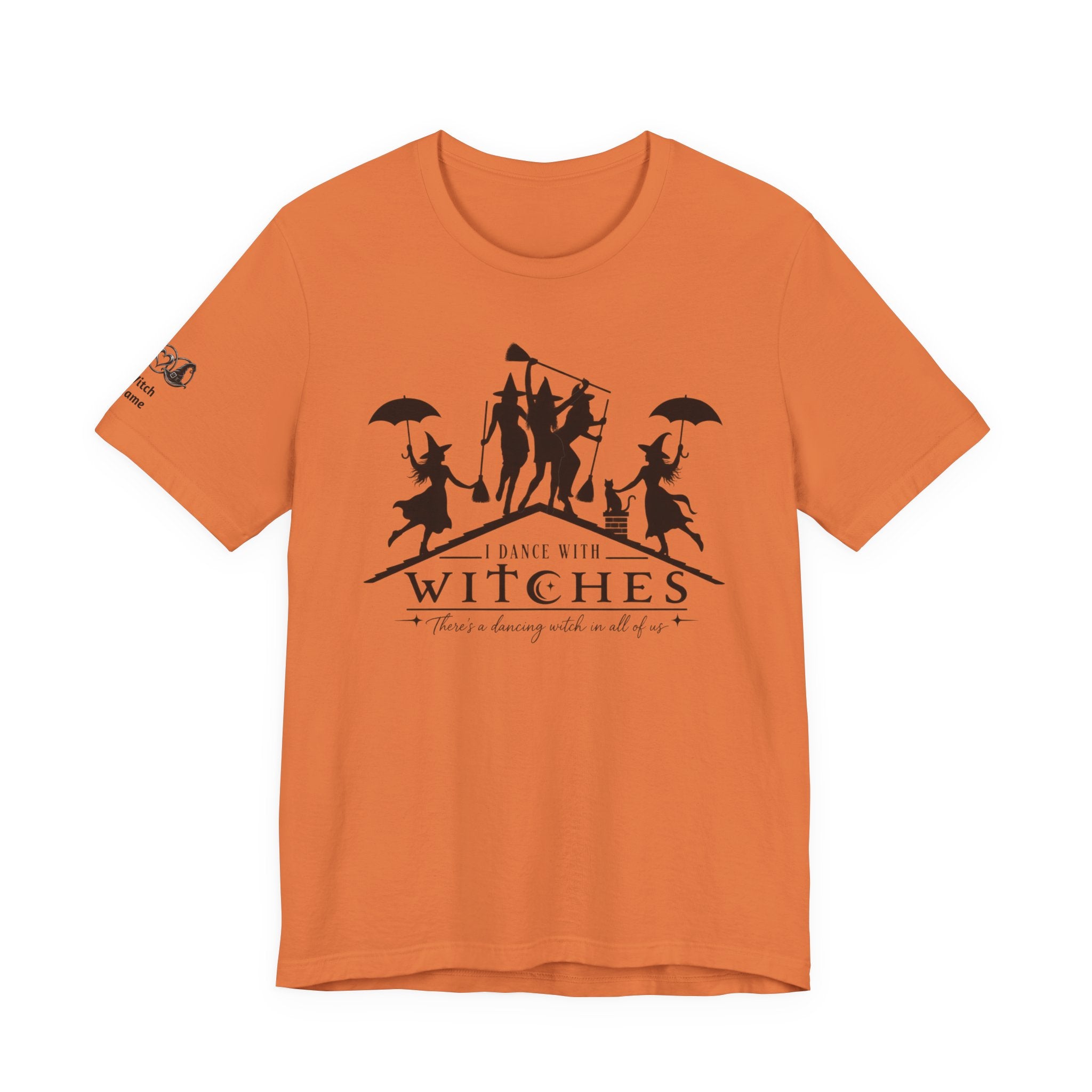 There's a Dancing Witch in All of Us — Custom Witch Dance Group Shirt