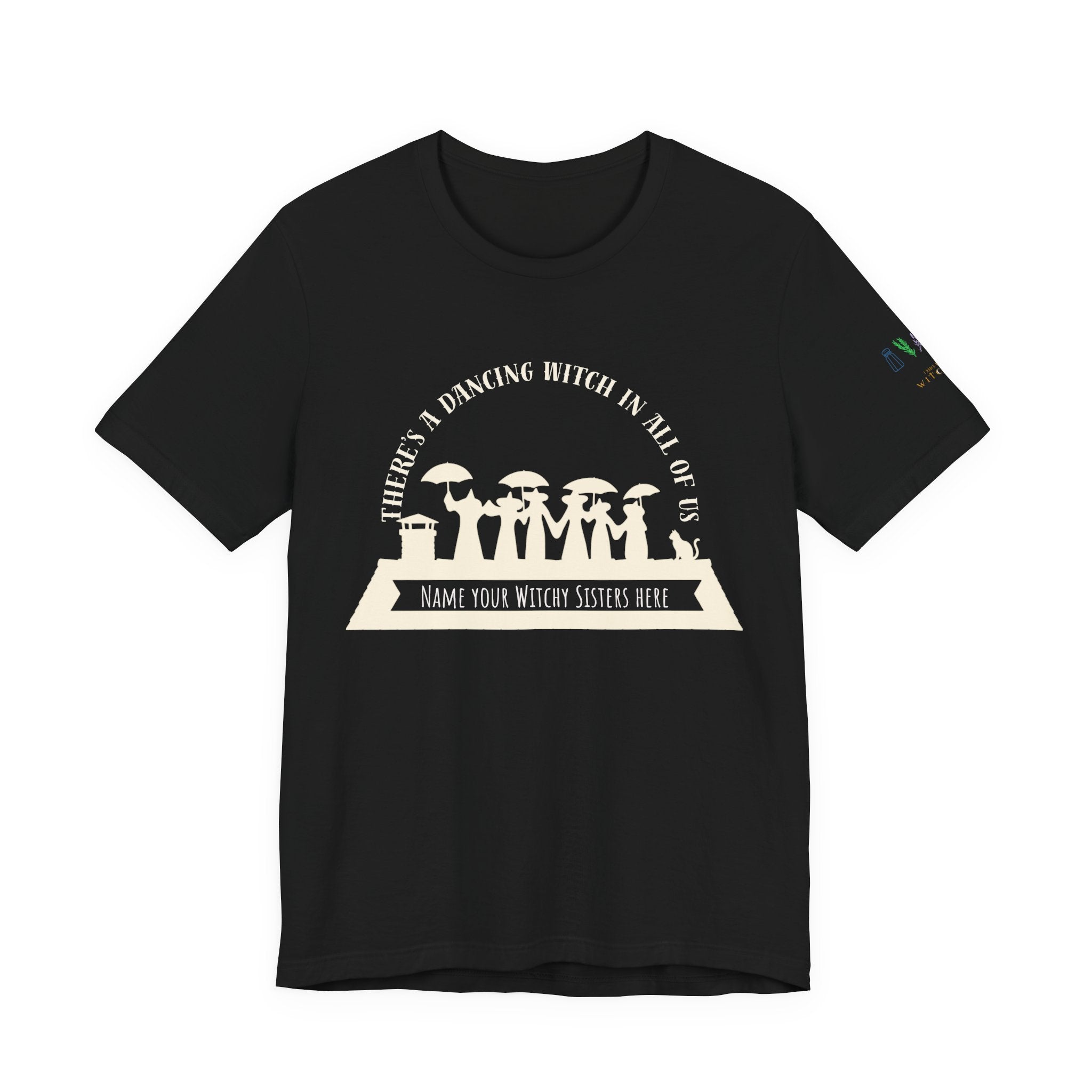 There’s a Dancing Witch in All of Us — Personalized Witch Dance Tee
