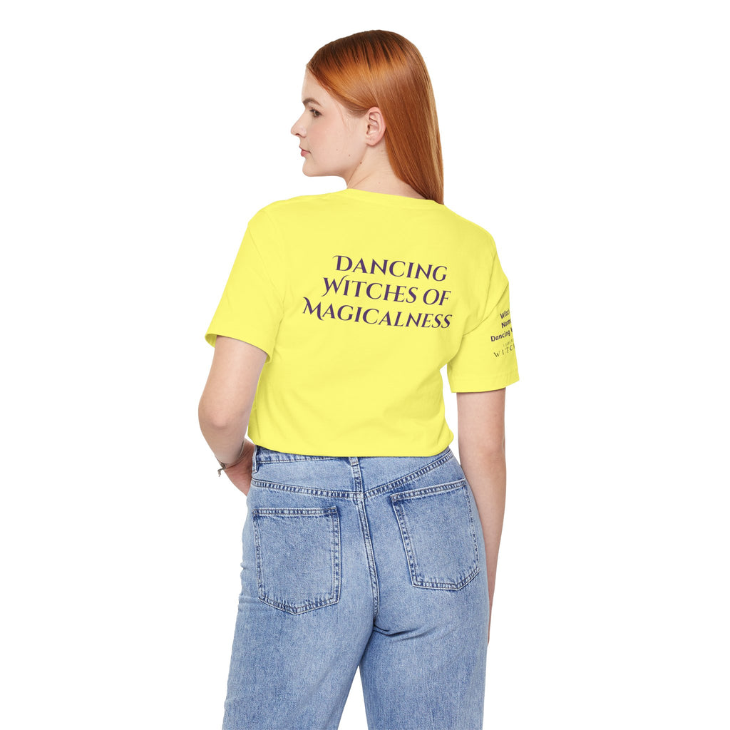 Not Every Witch Lives in Salem — Custom Witch Dance Shirt