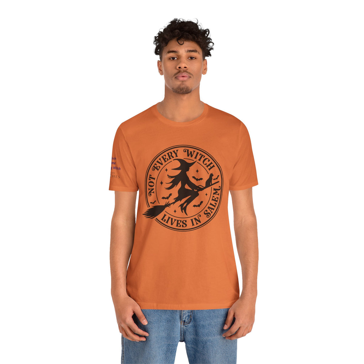 Not Every Witch Lives in Salem — Custom Witch Dance Shirt
