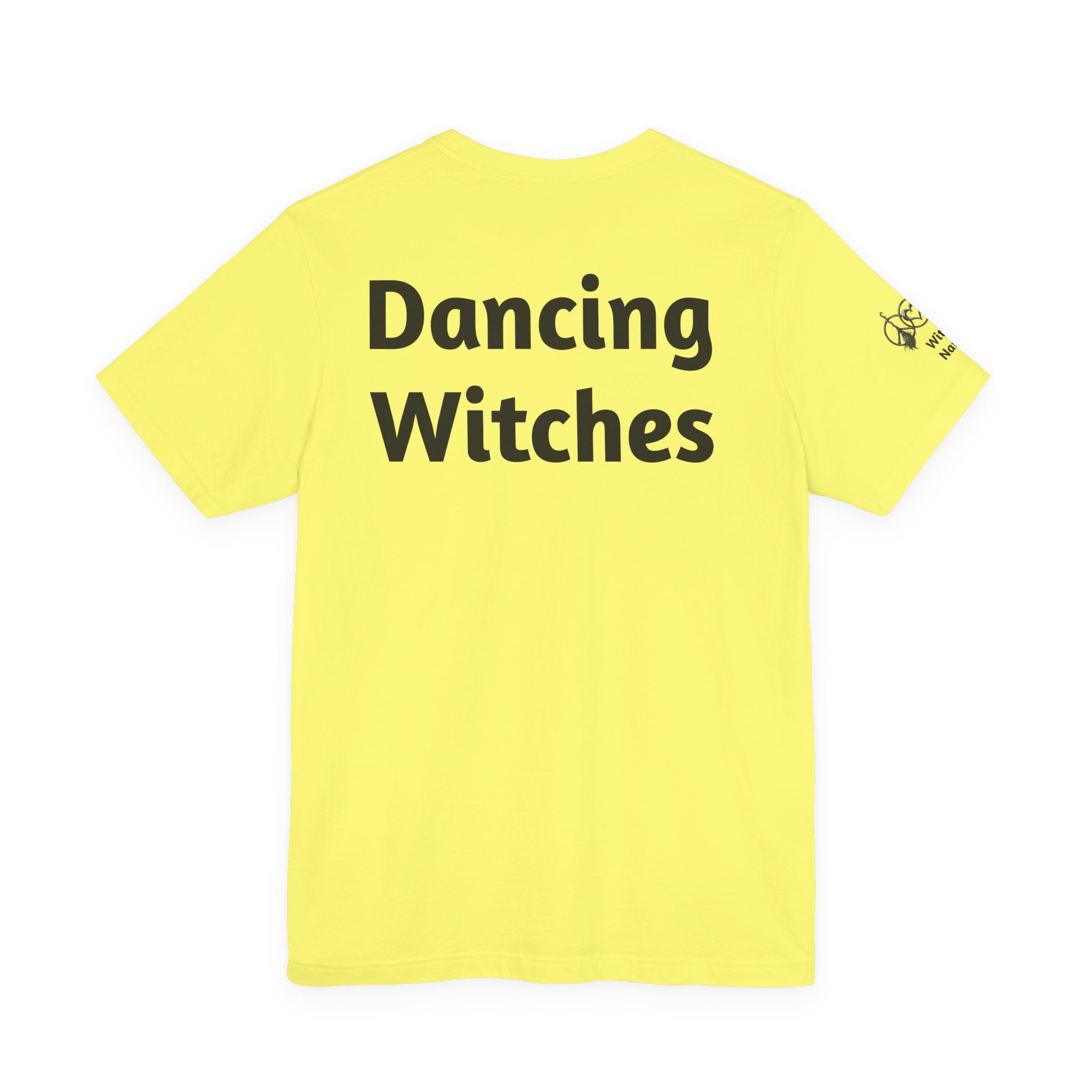 There's a Dancing Witch in All of Us — Custom Witch Dance Group Shirt