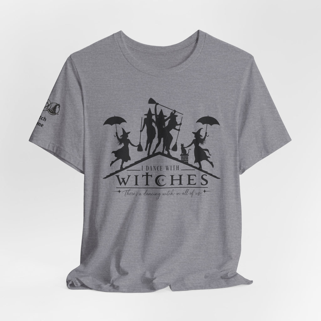 There's a Dancing Witch in All of Us — Custom Witch Dance Group Shirt