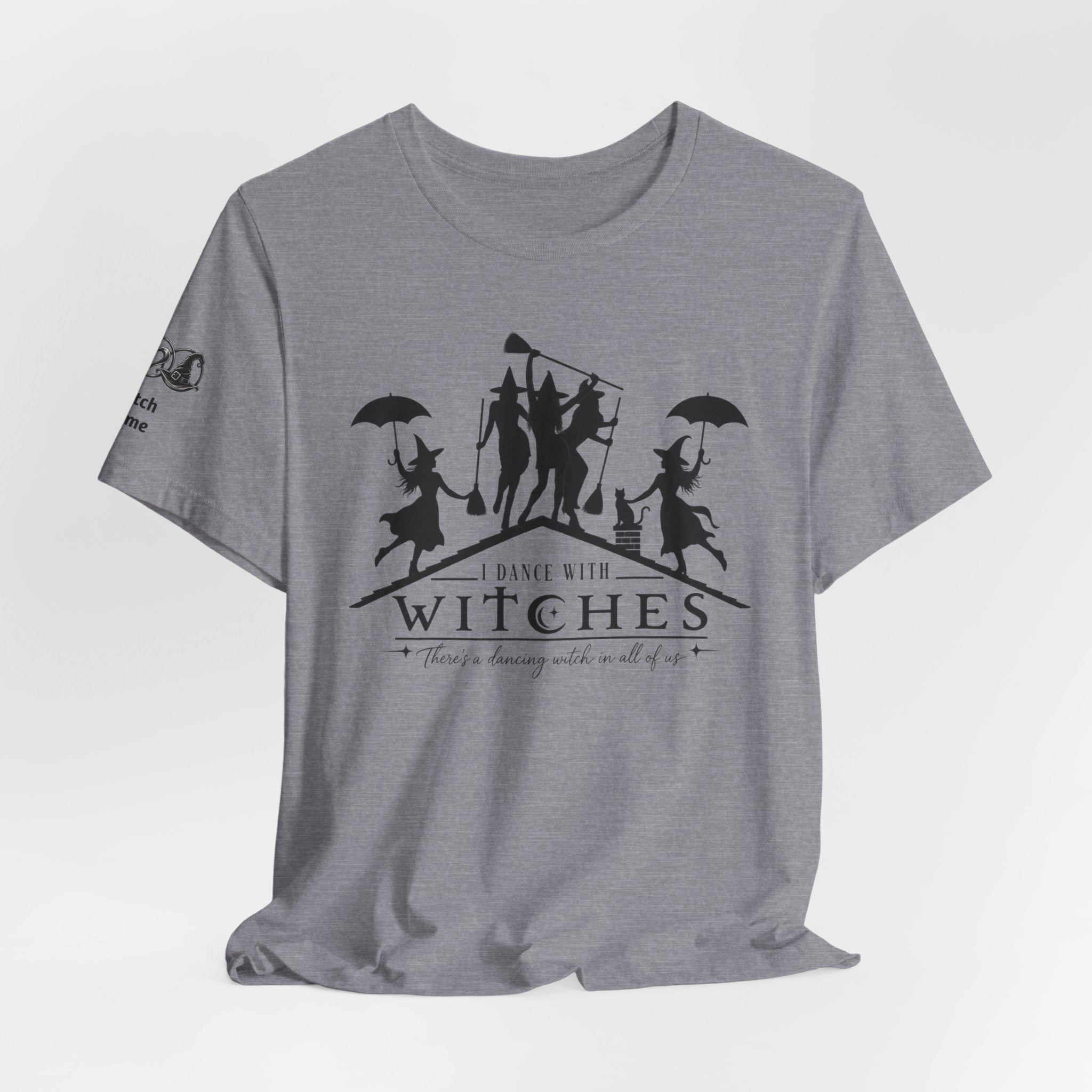 There's a Dancing Witch in All of Us — Custom Witch Dance Group Shirt
