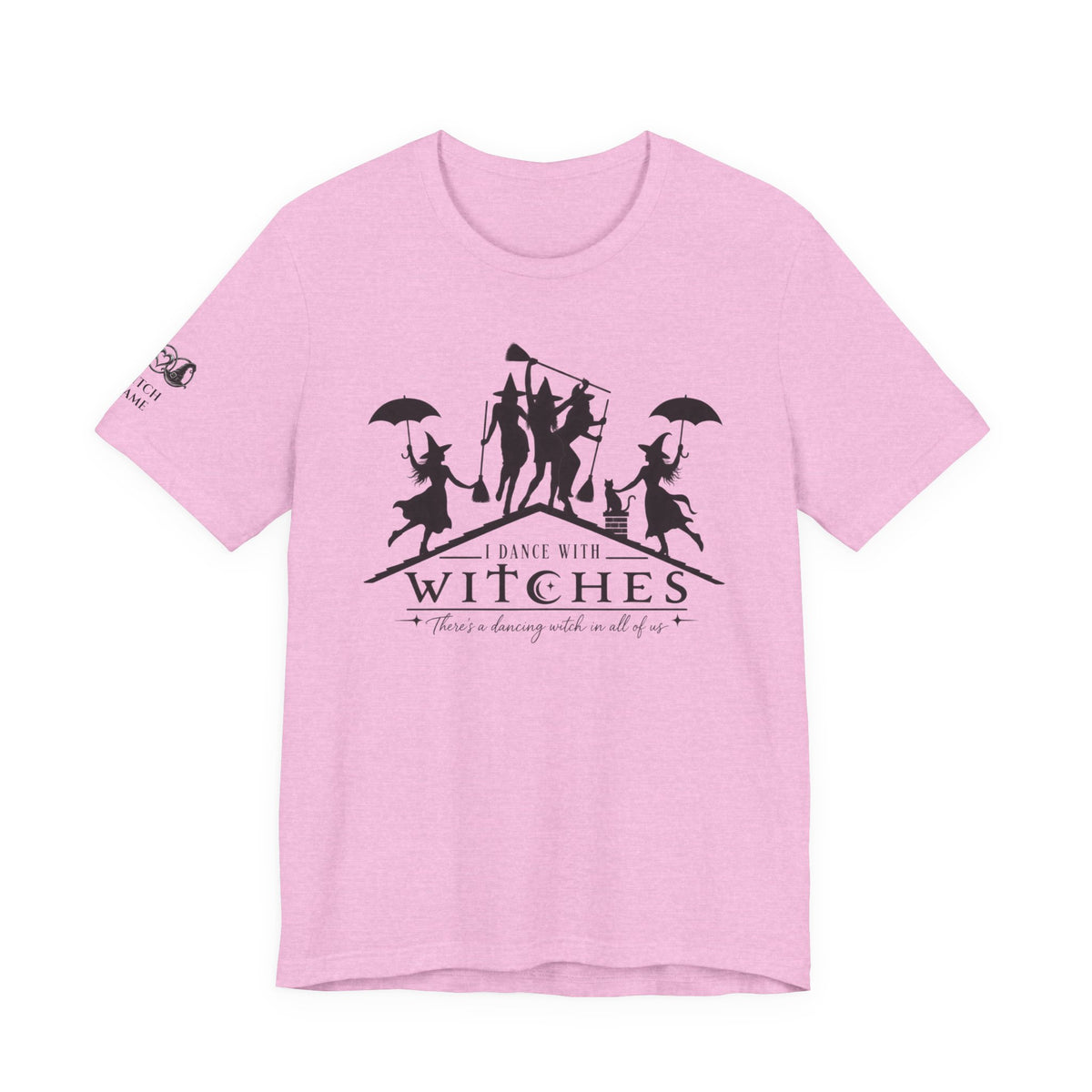 IDWW - There's a Dancing Witch in All of Us — IDWW Custom Witch Dance Group Shirt