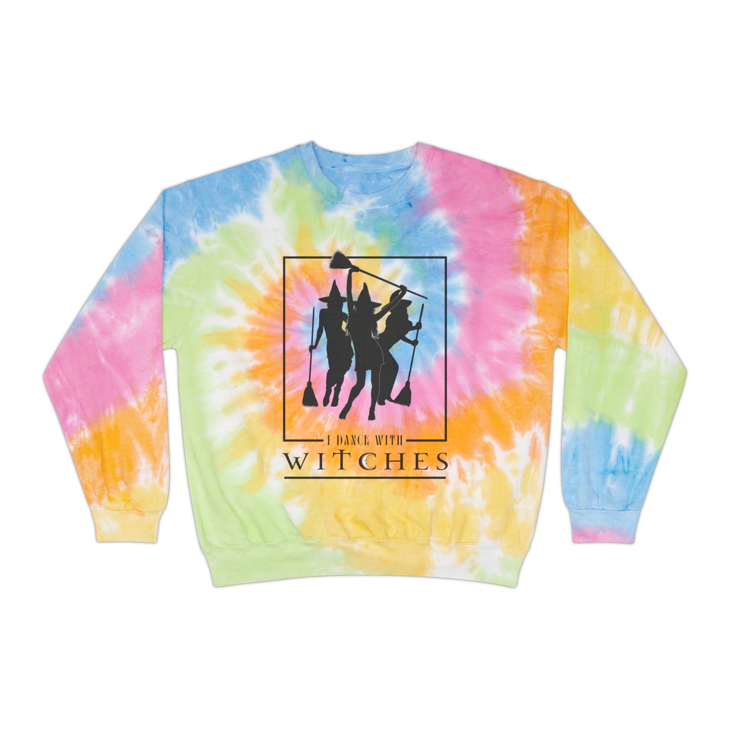 I Dance With Witches Tie-Dye Sweatshirt