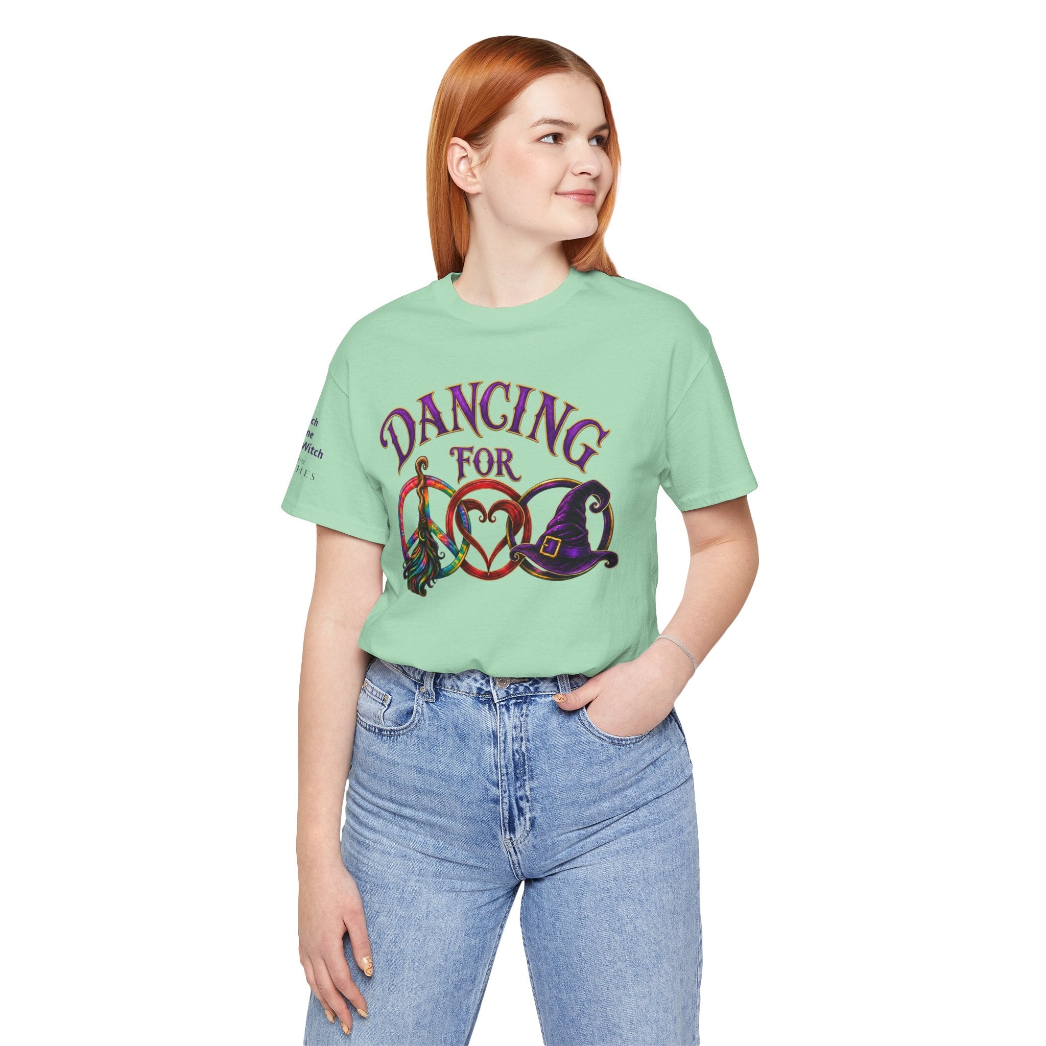 Dancing for Peace, Love & Unity — Custom Witch Dance Group Shirt