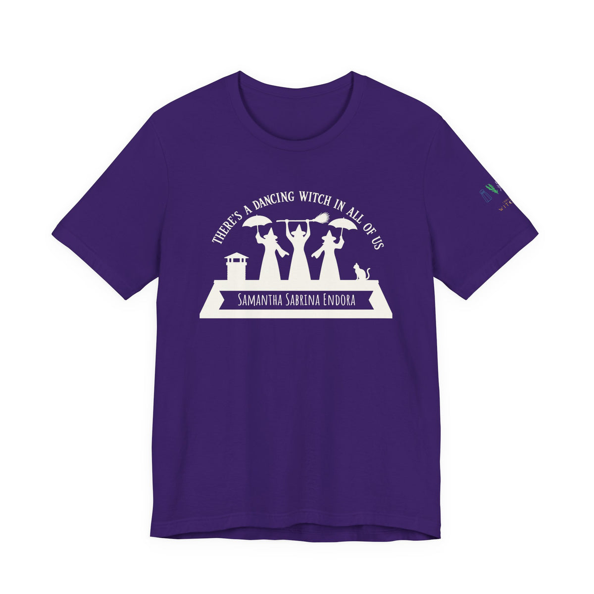 Power of Three "There’s a Dancing Witch in All of Us" — Personalized Tee