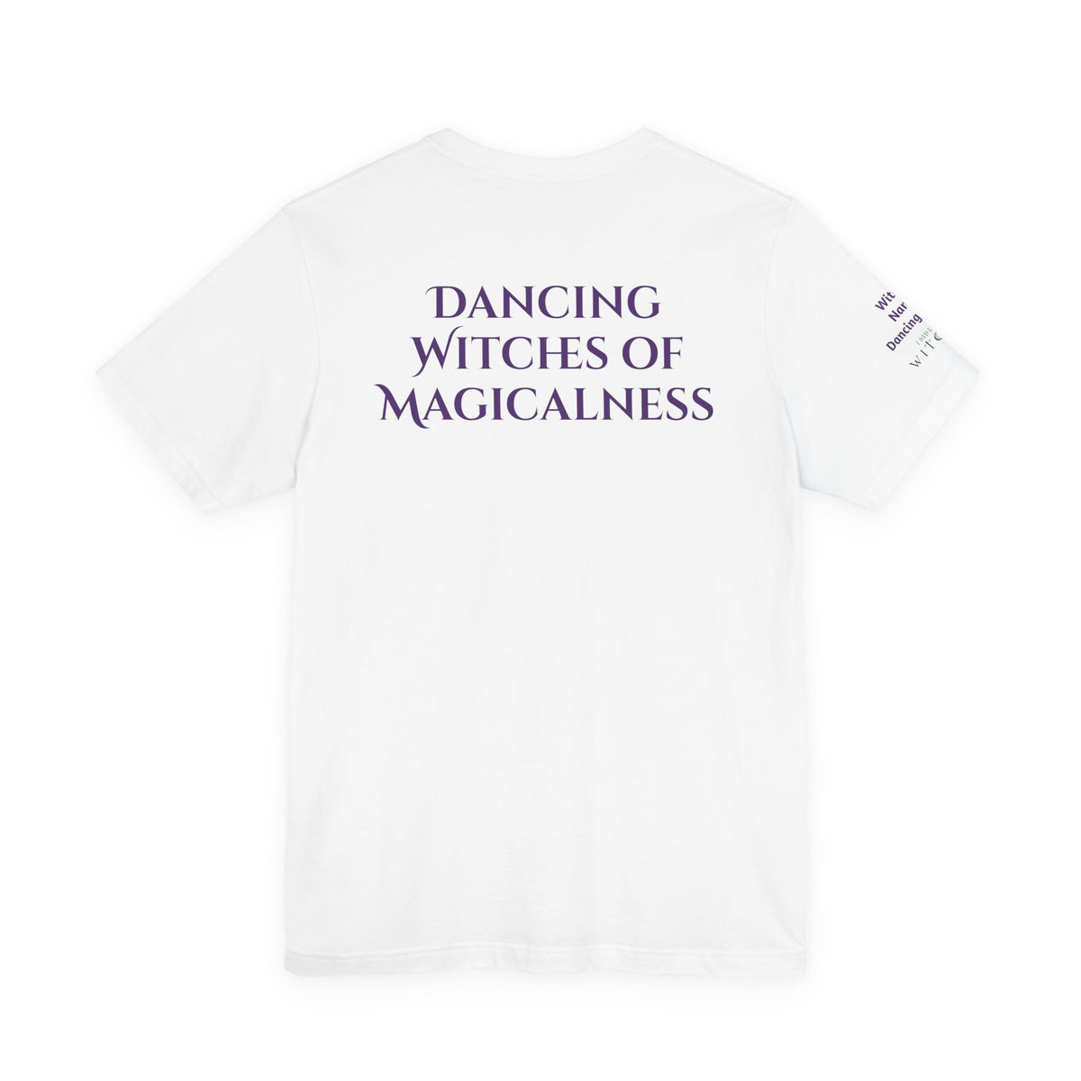 Not Every Witch Lives in Salem — Custom Witch Dance Shirt