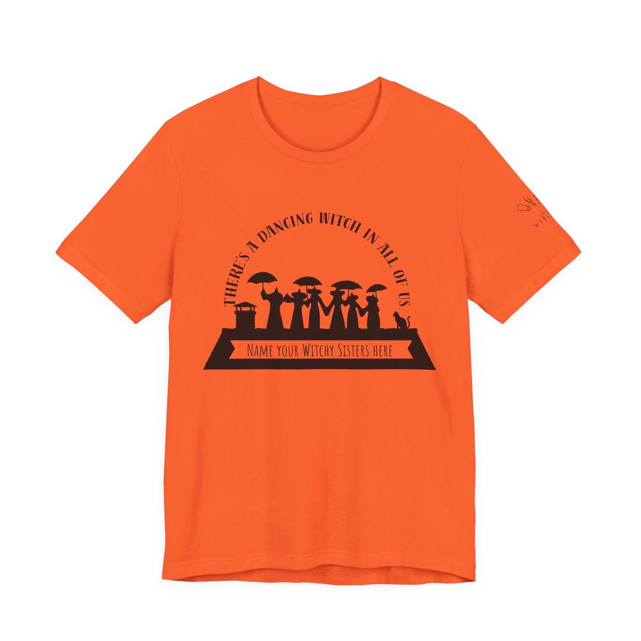 There’s a Dancing Witch in All of Us — Personalized Witch Dance Tee (lighter colors)