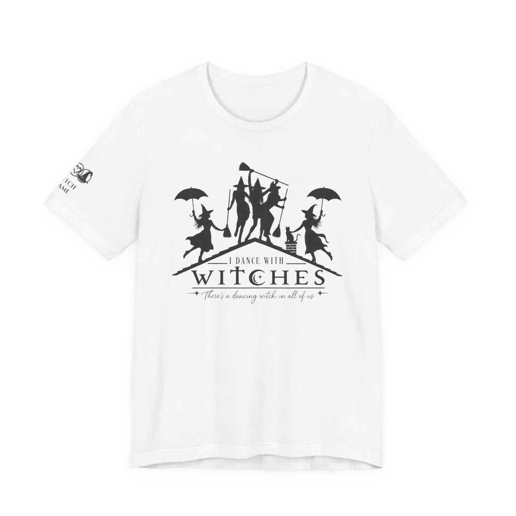 IDWW - There's a Dancing Witch in All of Us — IDWW Custom Witch Dance Group Shirt