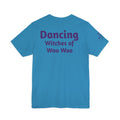 Dancing for Peace, Love & Unity — Custom Witch Dance Group Shirt