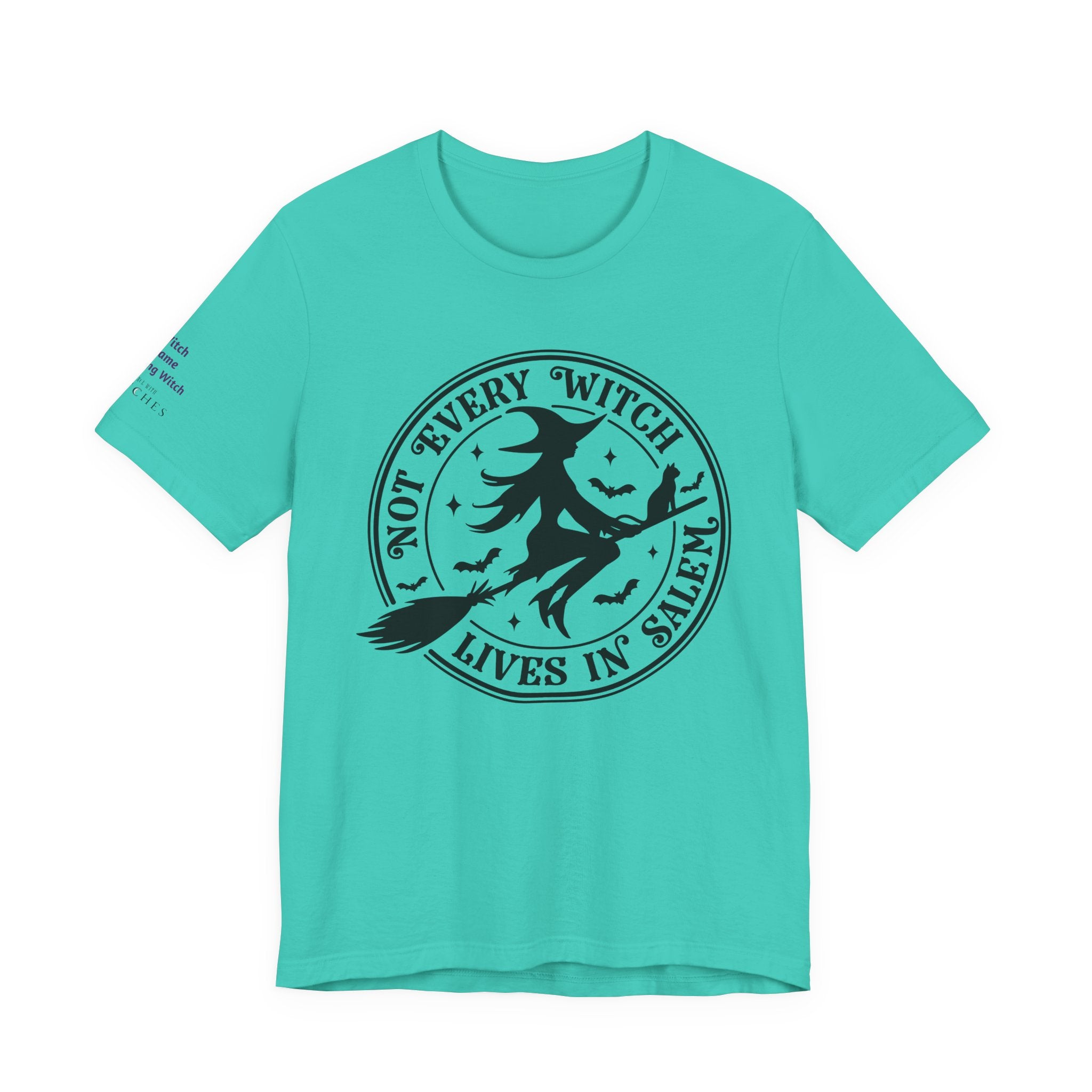 Not Every Witch Lives in Salem — Custom Witch Dance Group Shirt