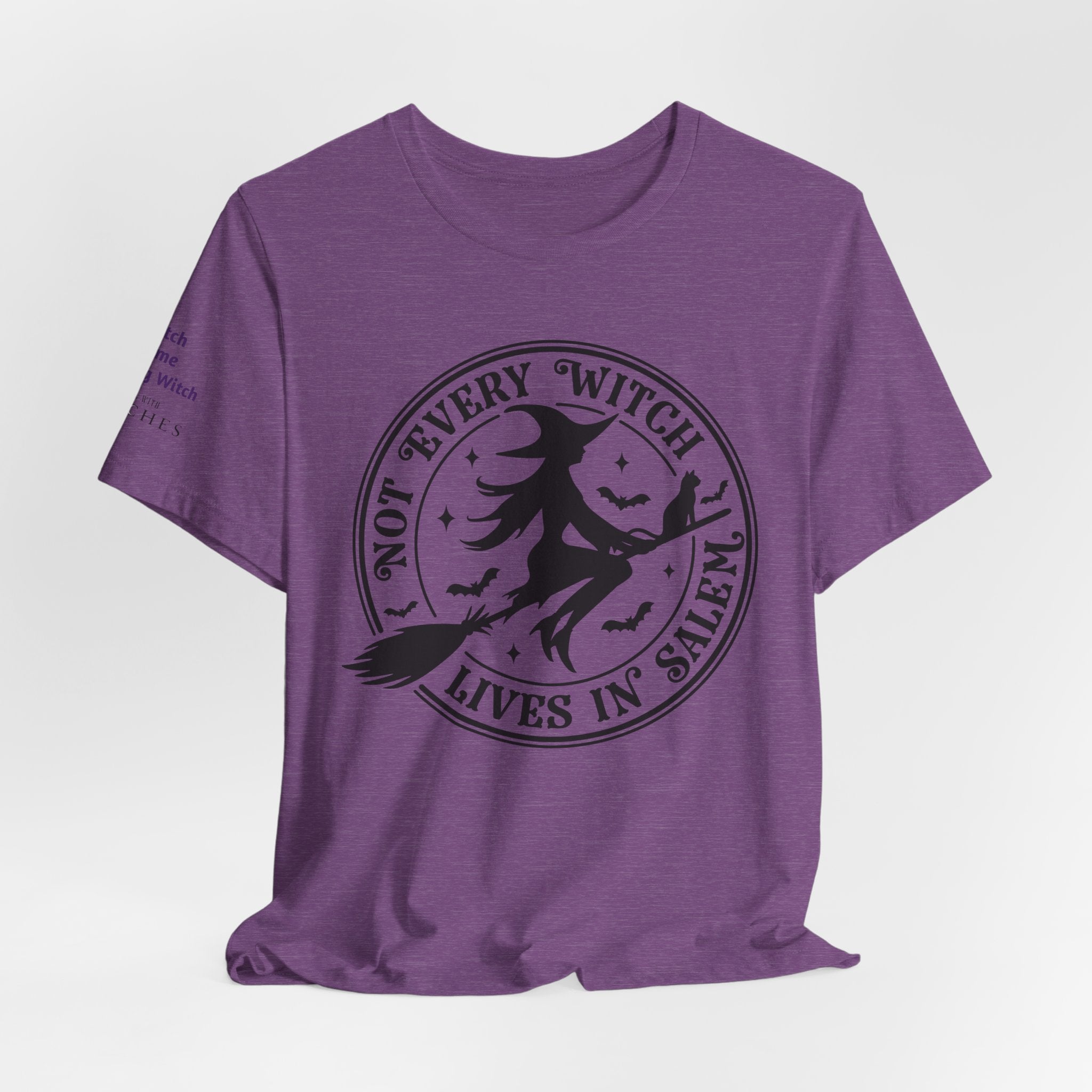 Not Every Witch Lives in Salem — Custom Witch Dance Group Shirt