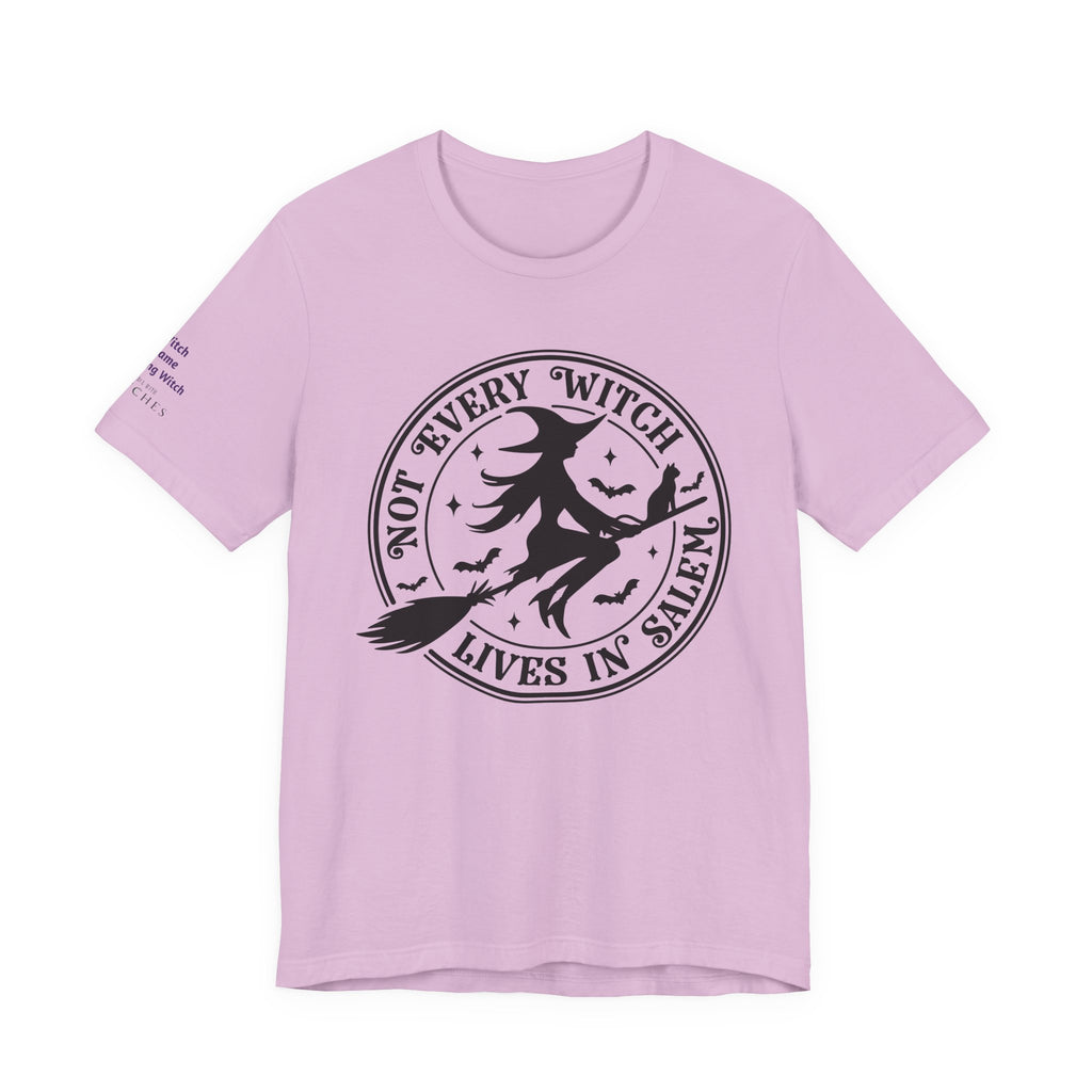 Not Every Witch Lives in Salem — Custom Witch Dance Group Shirt
