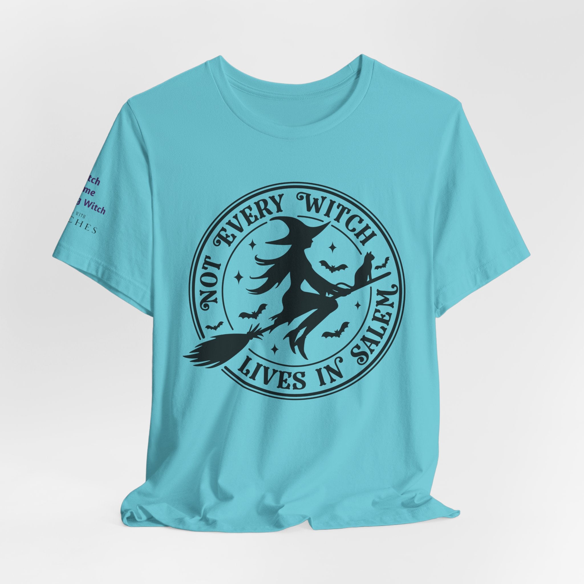 Not Every Witch Lives in Salem — Custom Witch Dance Group Shirt