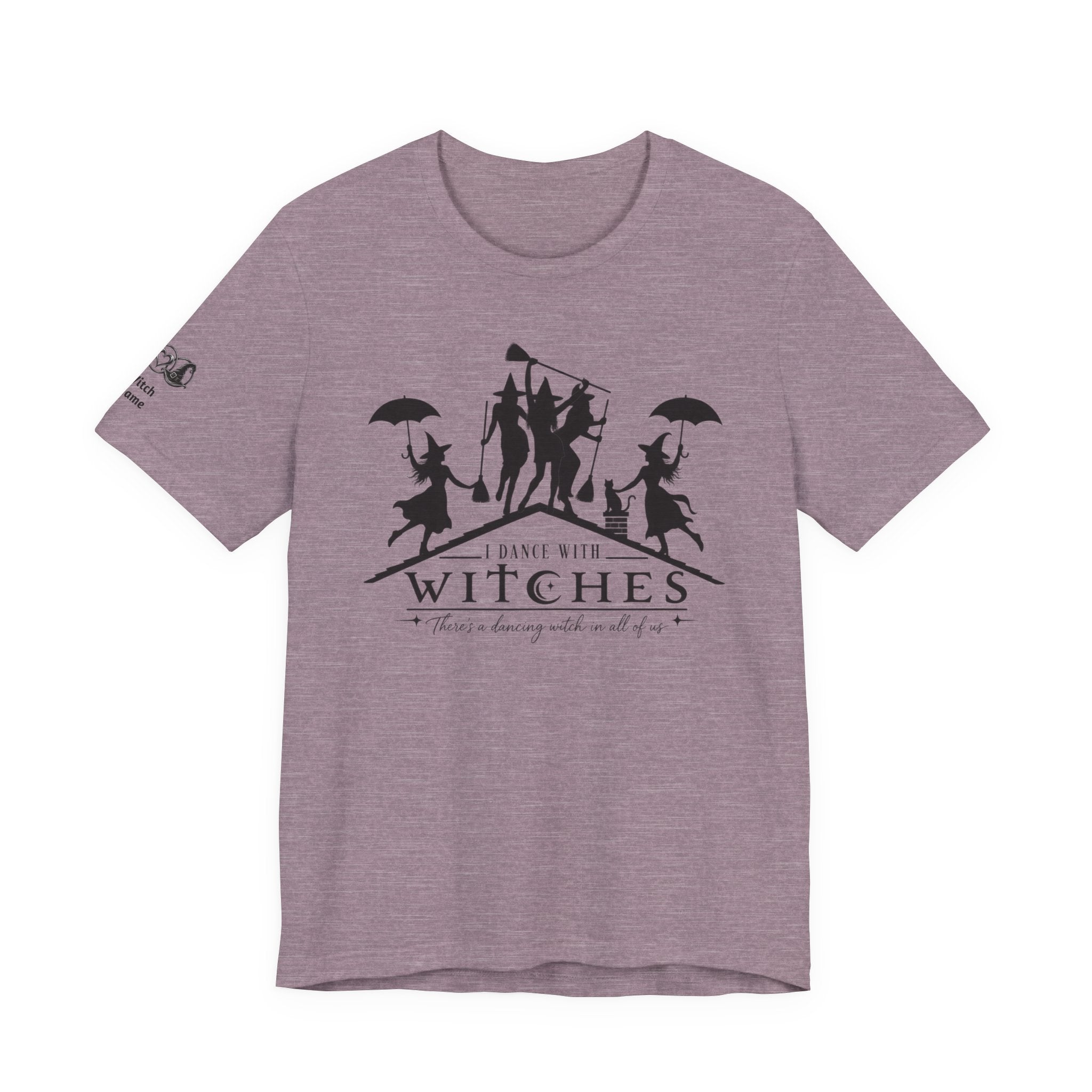 There's a Dancing Witch in All of Us — Custom Witch Dance Group Shirt