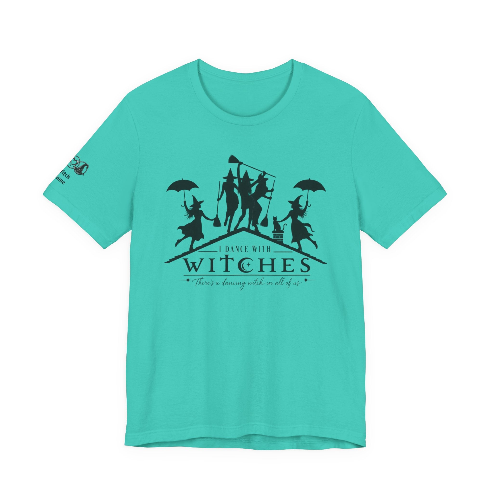 There's a Dancing Witch in All of Us — Custom Witch Dance Group Shirt
