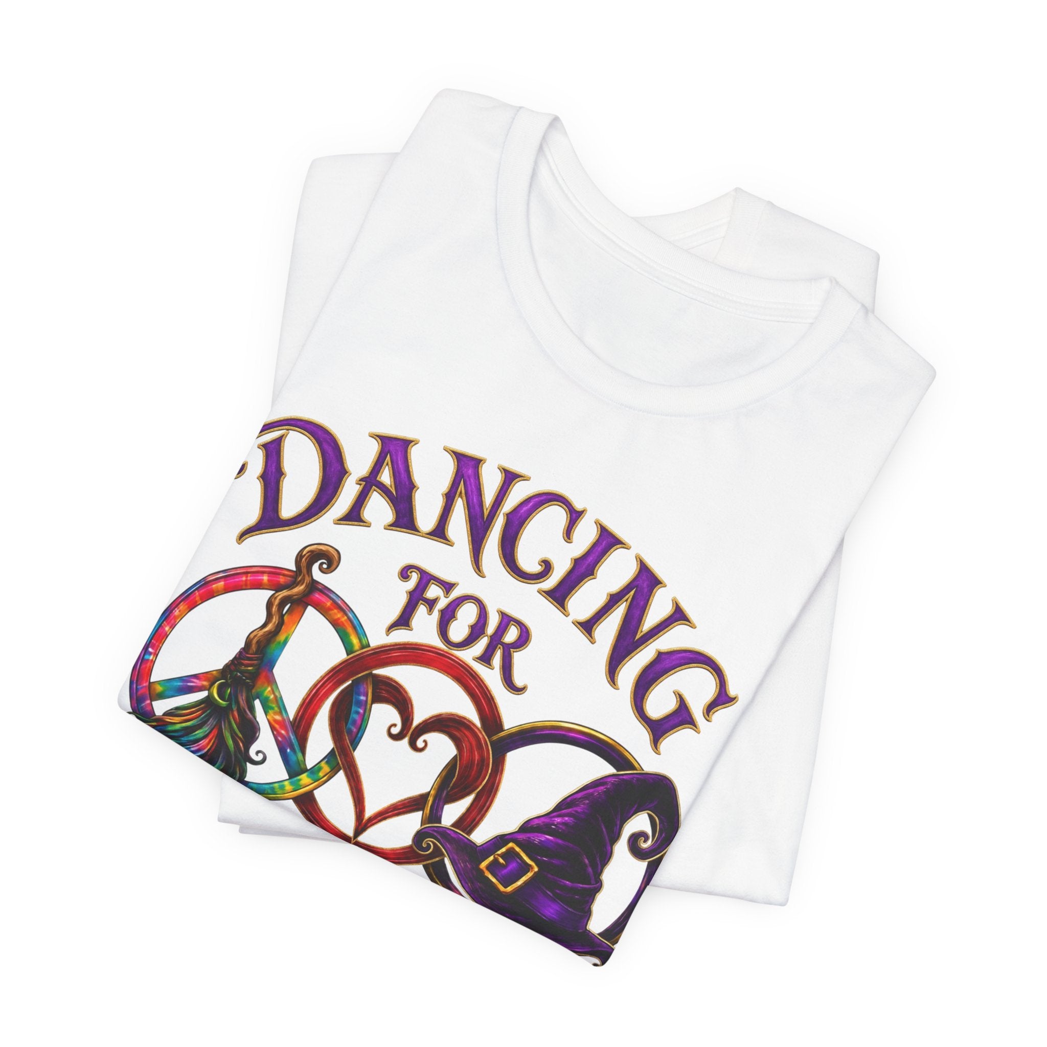 Dancing for Peace, Love & Unity — Custom Witch Dance Group Shirt
