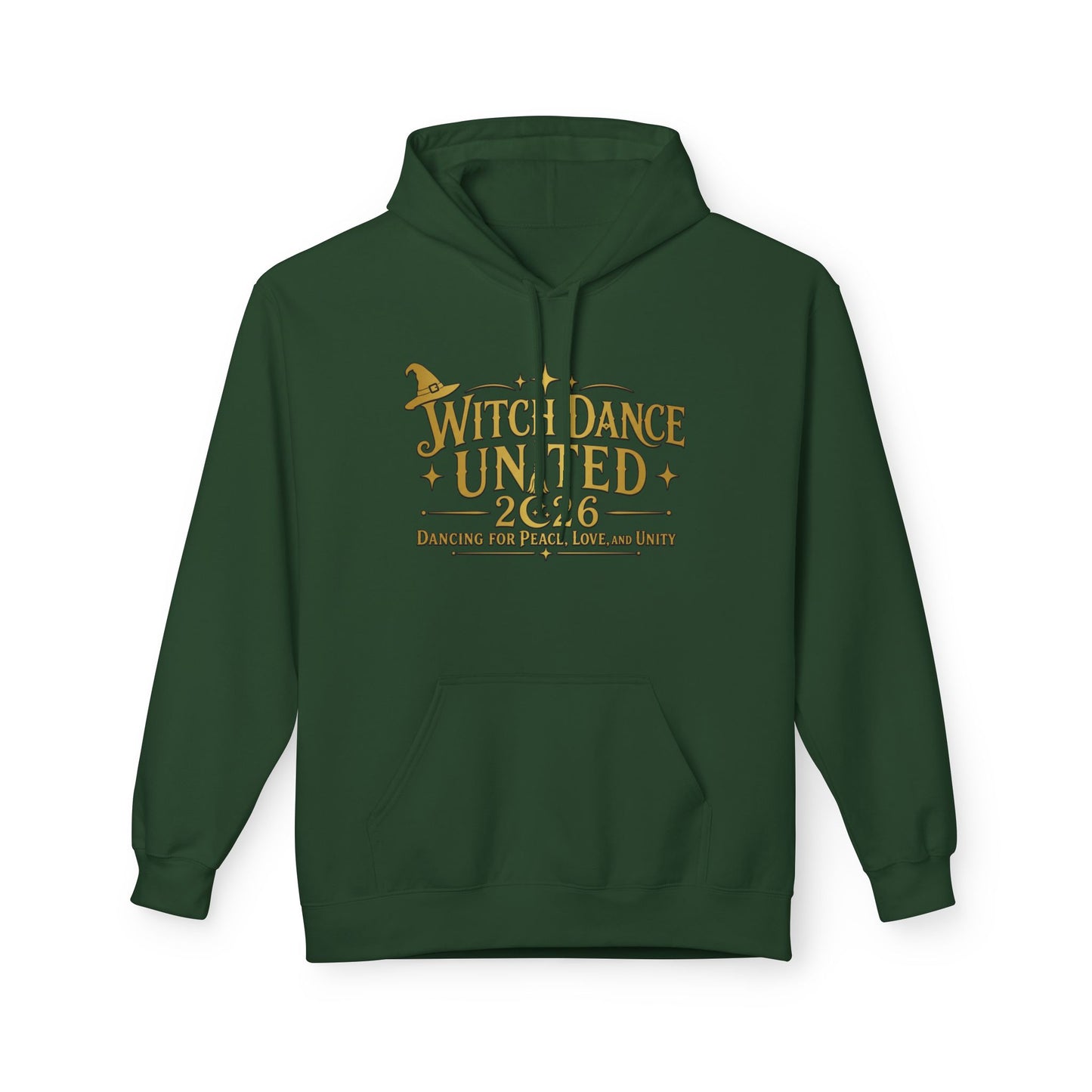 New Witch Dance United 2026  Hoodie  -Dancing for Peace, Love, and Unity