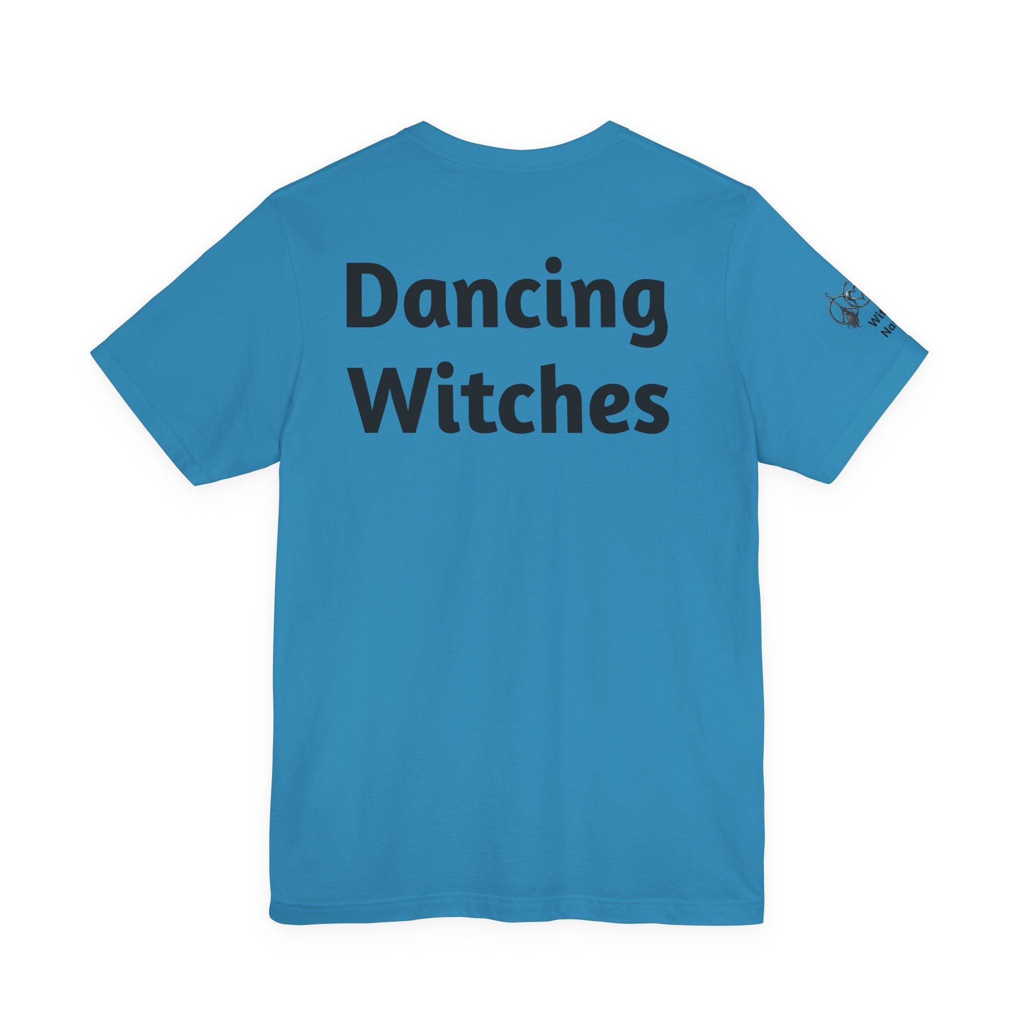 There's a Dancing Witch in All of Us — Custom Witch Dance Group Shirt