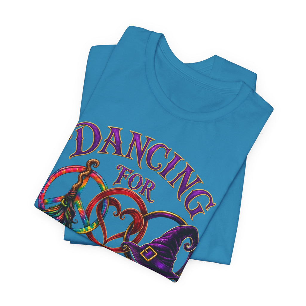 Dancing for Peace, Love & Unity — Custom Witch Dance Group Shirt