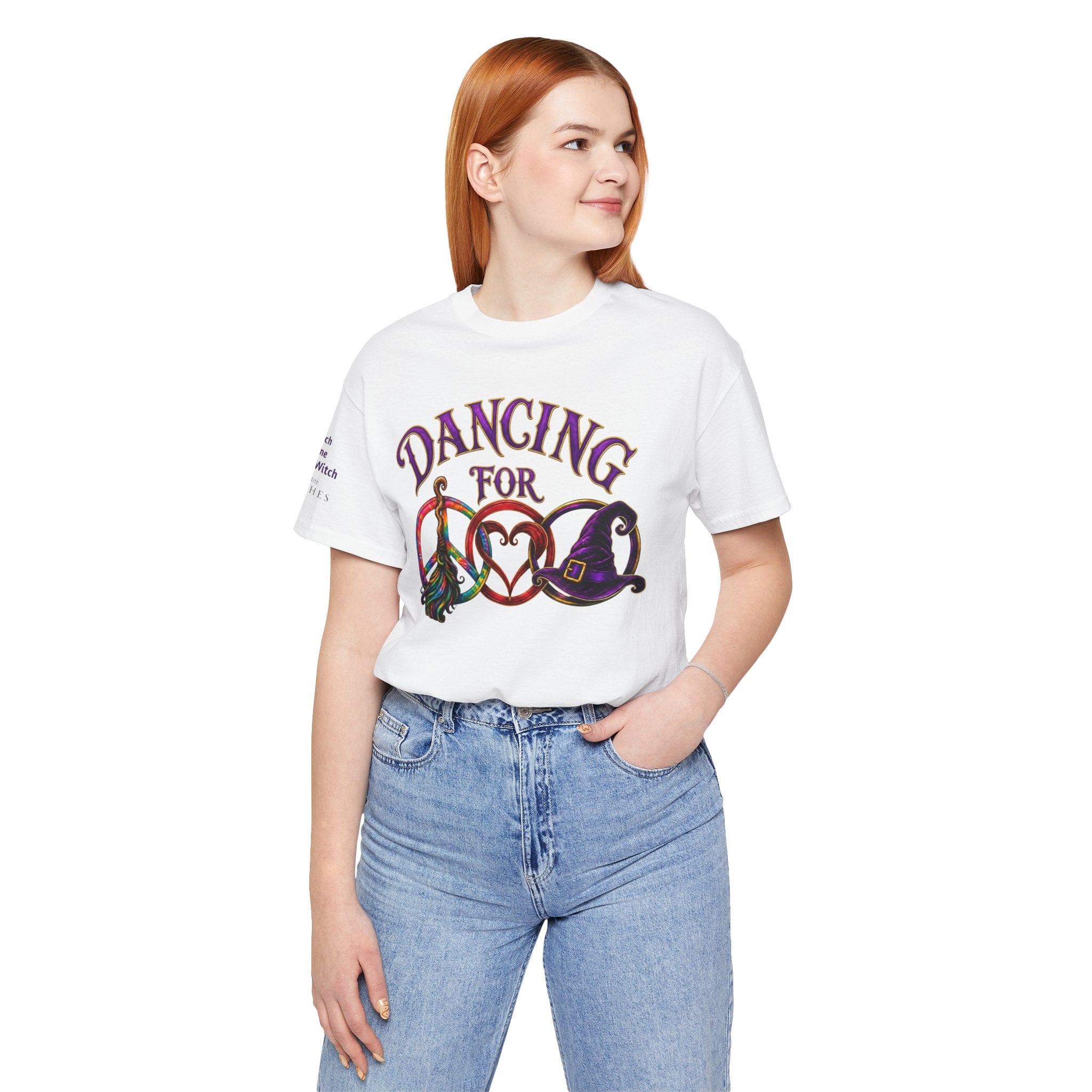 Dancing for Peace, Love & Unity — Custom Witch Dance Group Shirt