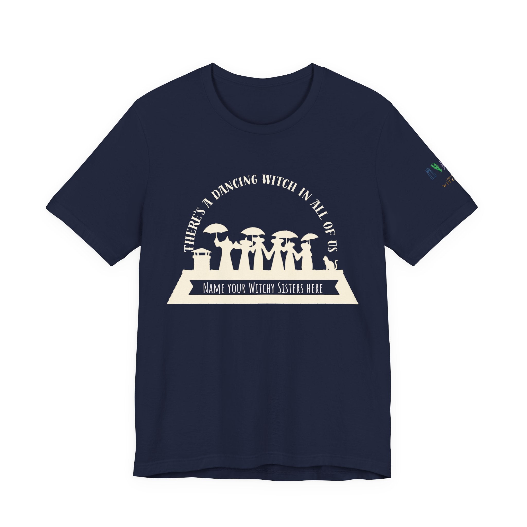 There’s a Dancing Witch in All of Us — Personalized Witch Dance Tee